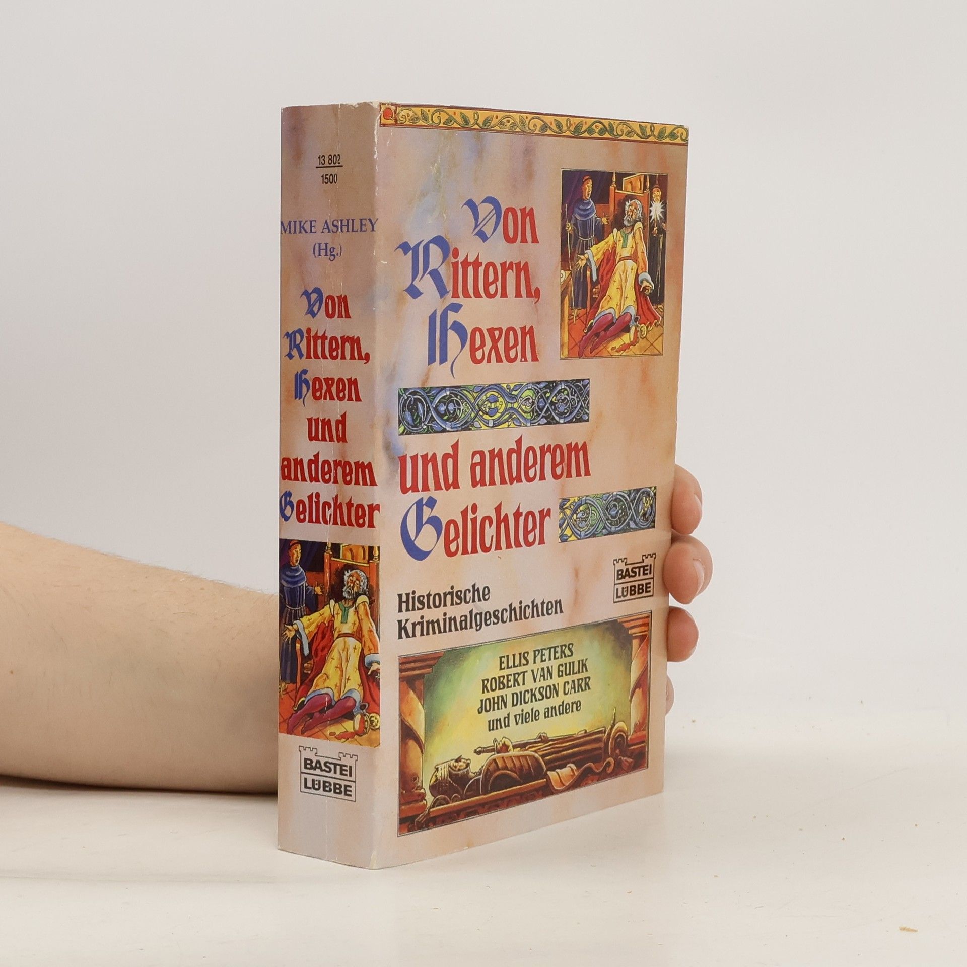 Michael Ashley Von Rittern, Hexen und anderem Gelichter