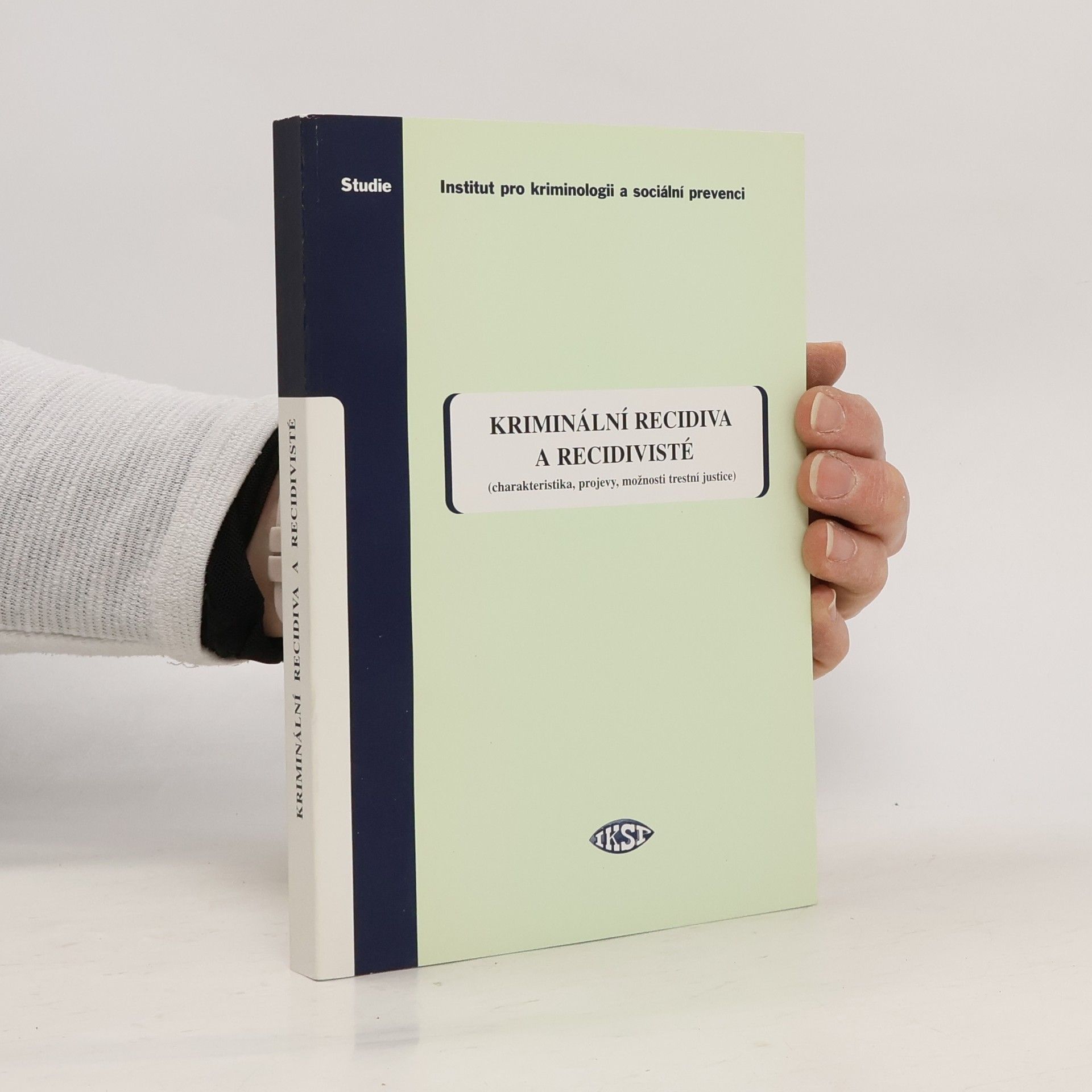 Kriminální recidiva a recidivisté