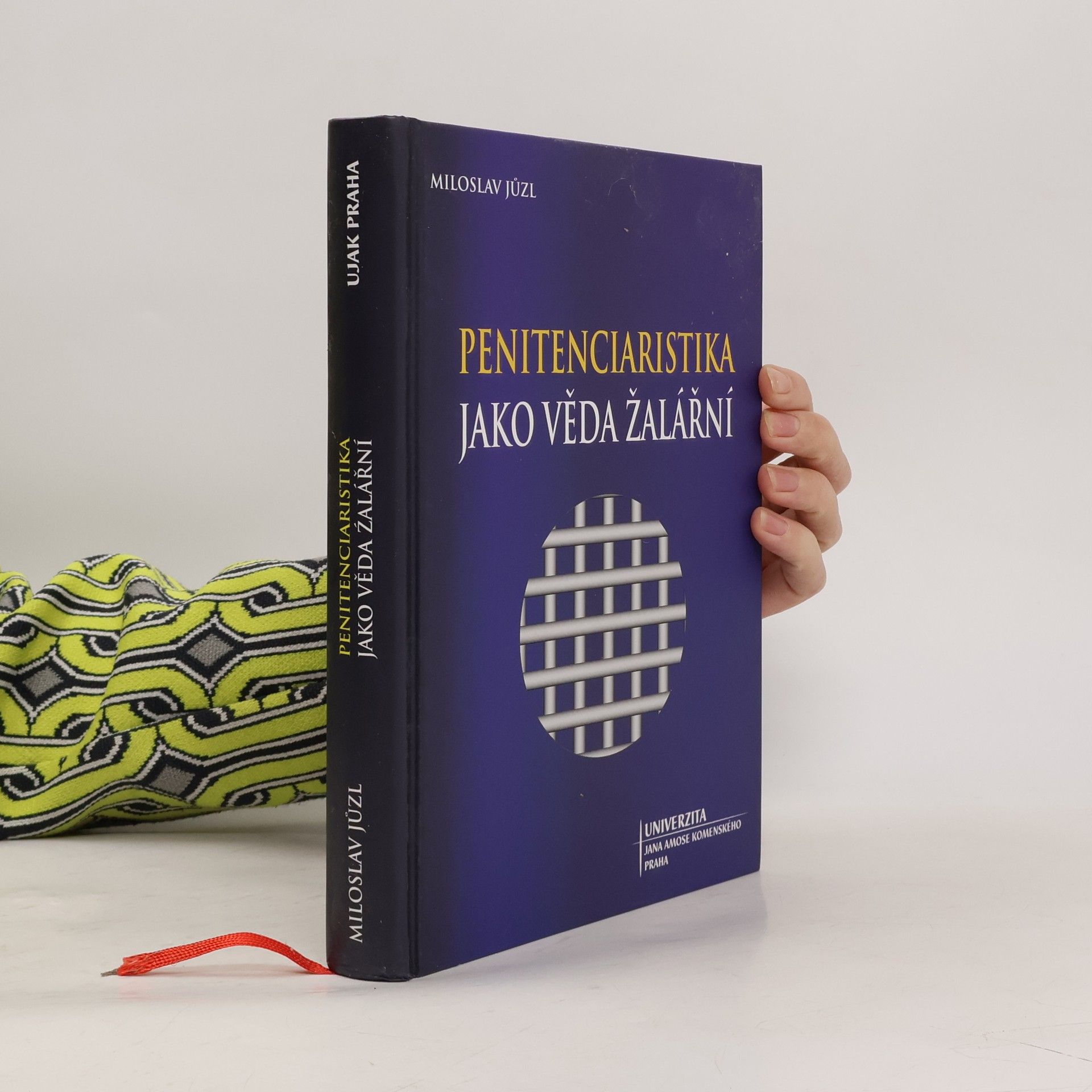Penitenciaristia jako věda žalářní