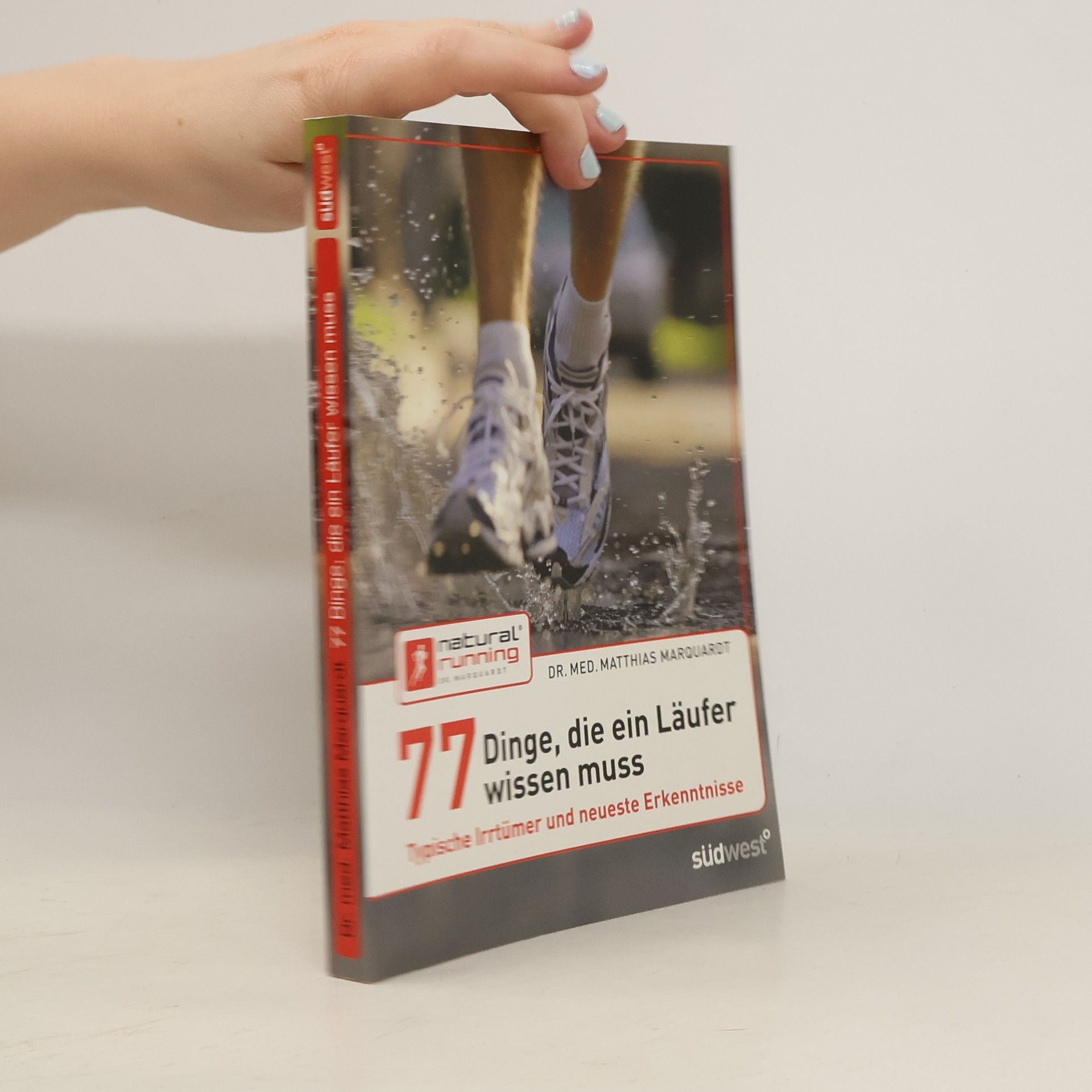 Matthias Marquardt 77 Dinge, die ein Läufer wissen muss