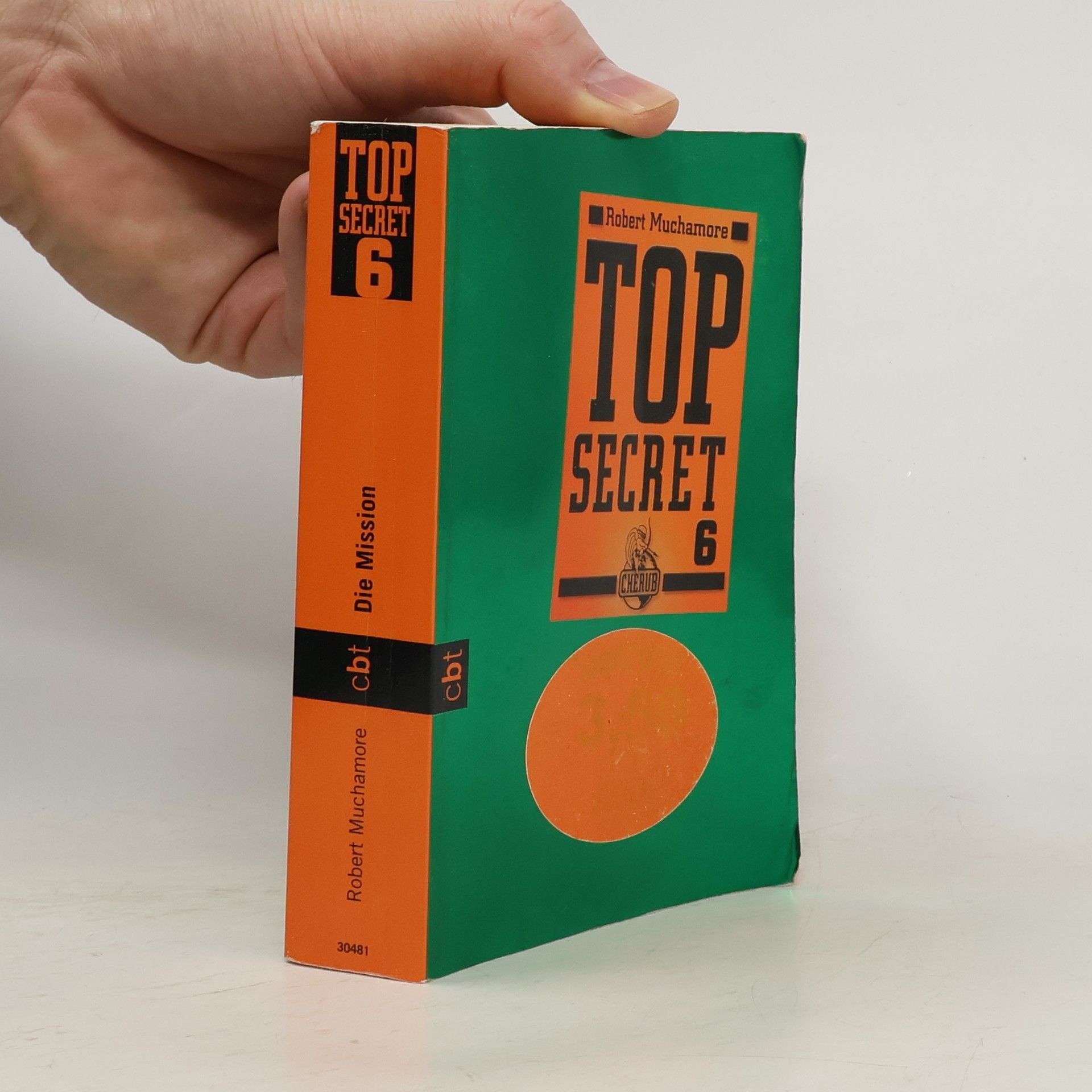 Robert Muchamore Top Secret 6. Die Mission