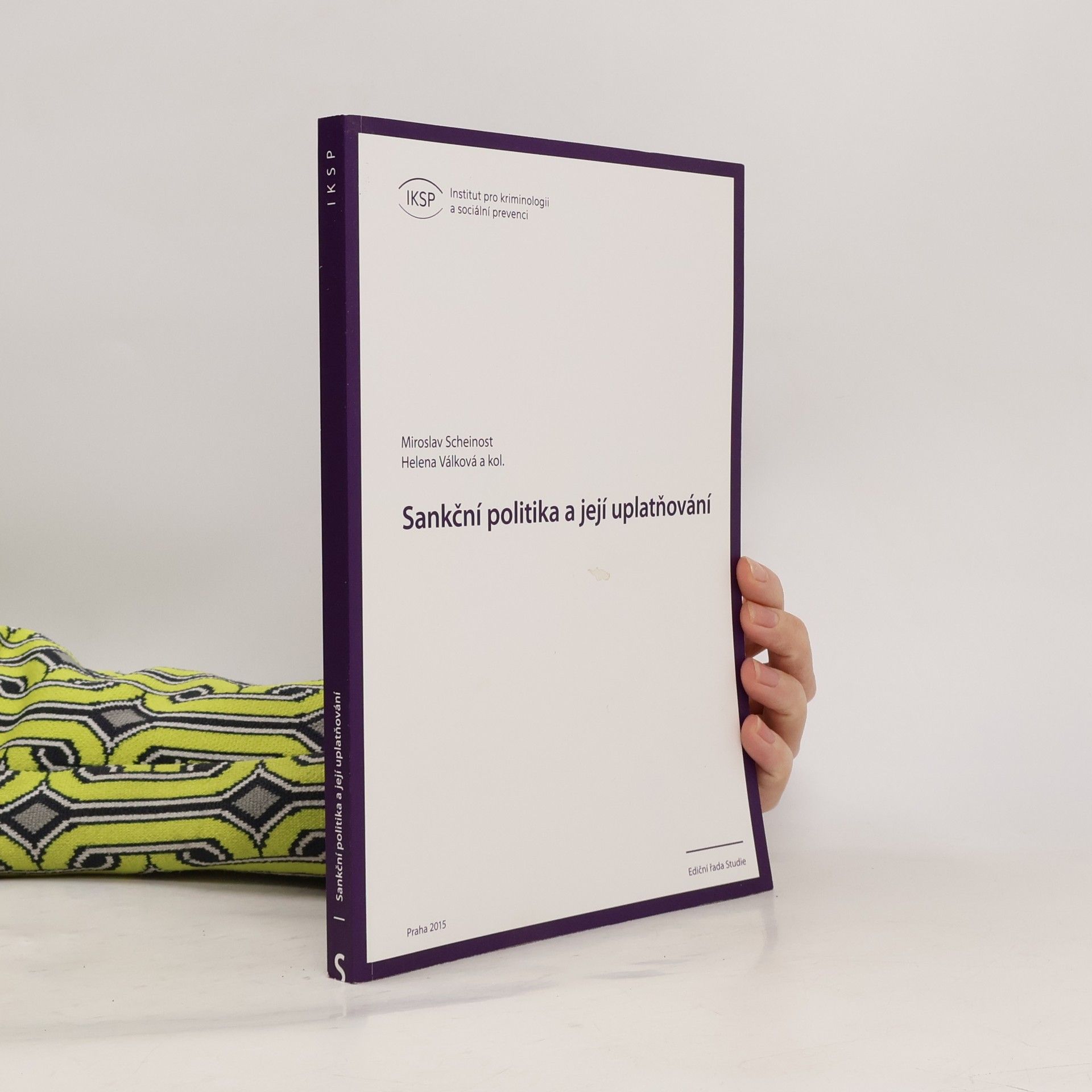 Miroslav Scheinost Sankční politika a její uplatňování
