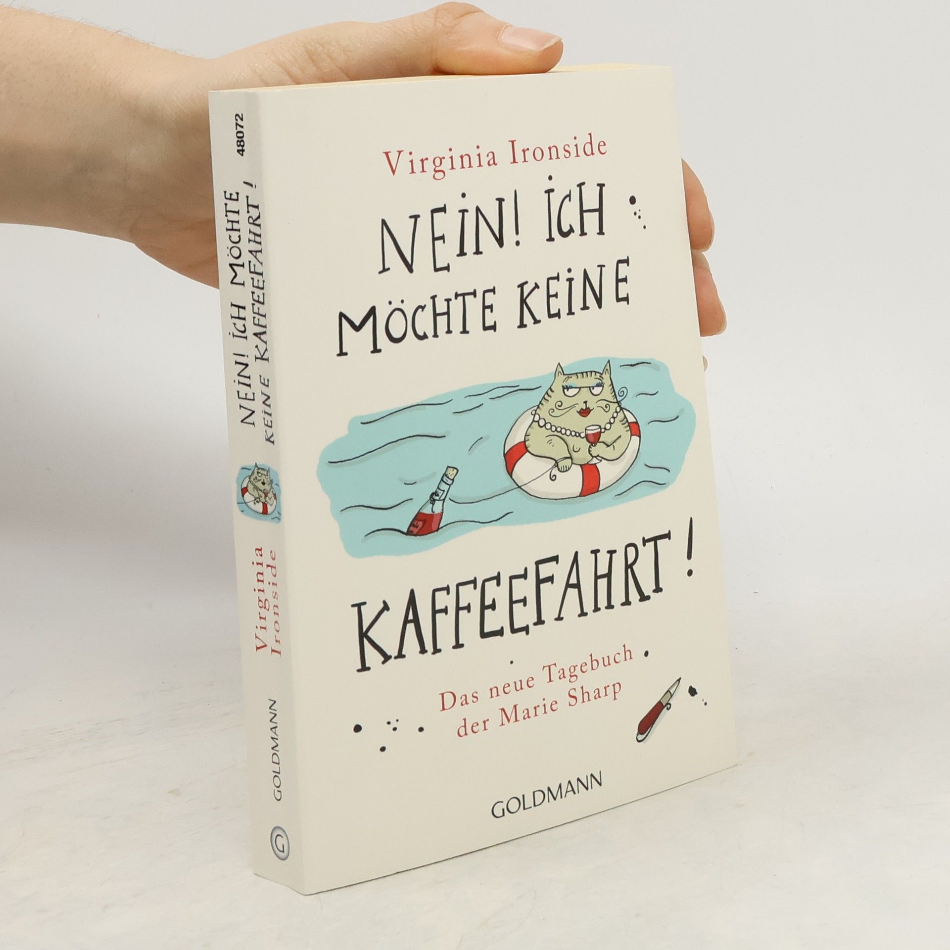 Virginia Ironside Nein! Ich Möchte keine Kaffeefahrt!
