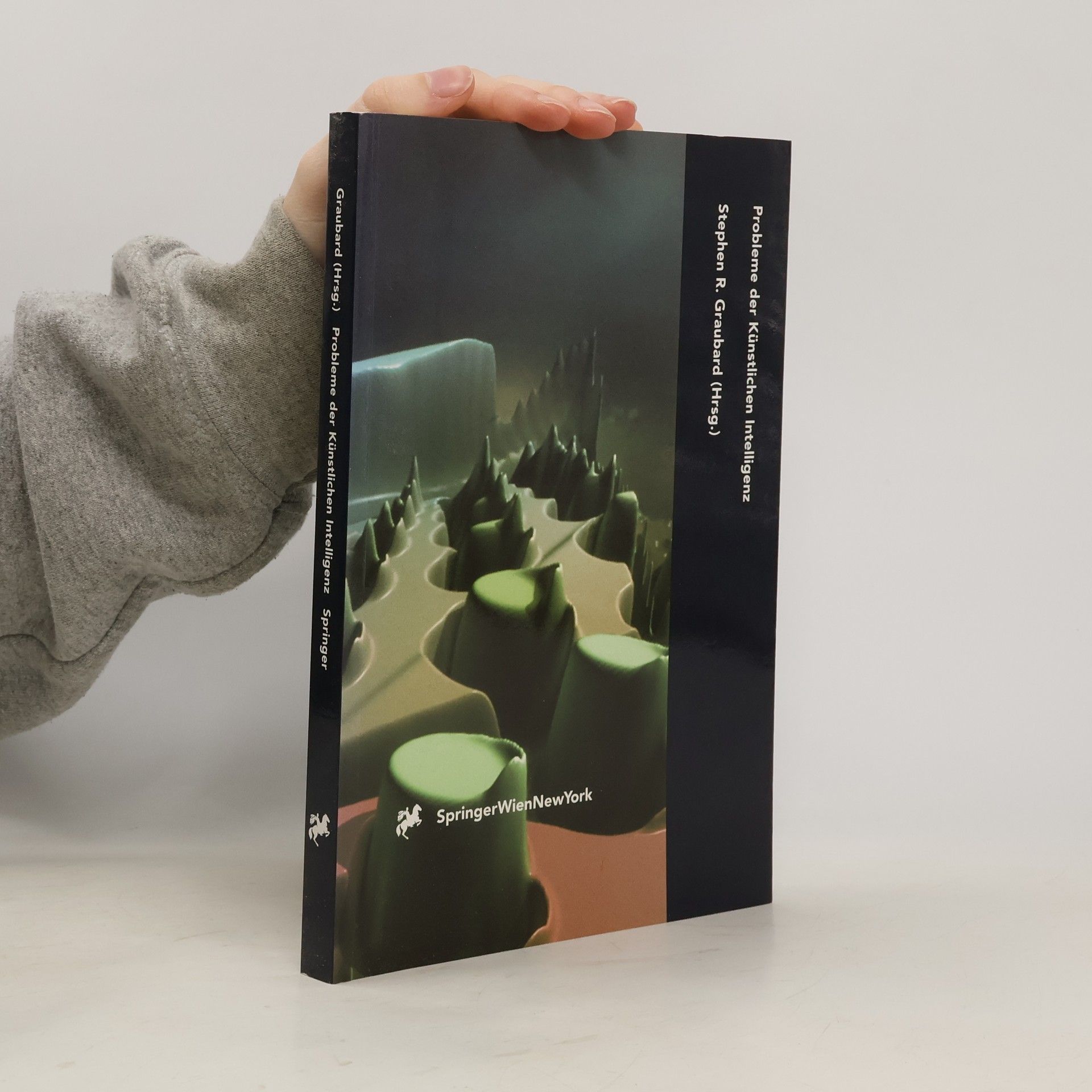 Stephen R. Graubard Probleme der Künstlichen Intelligenz