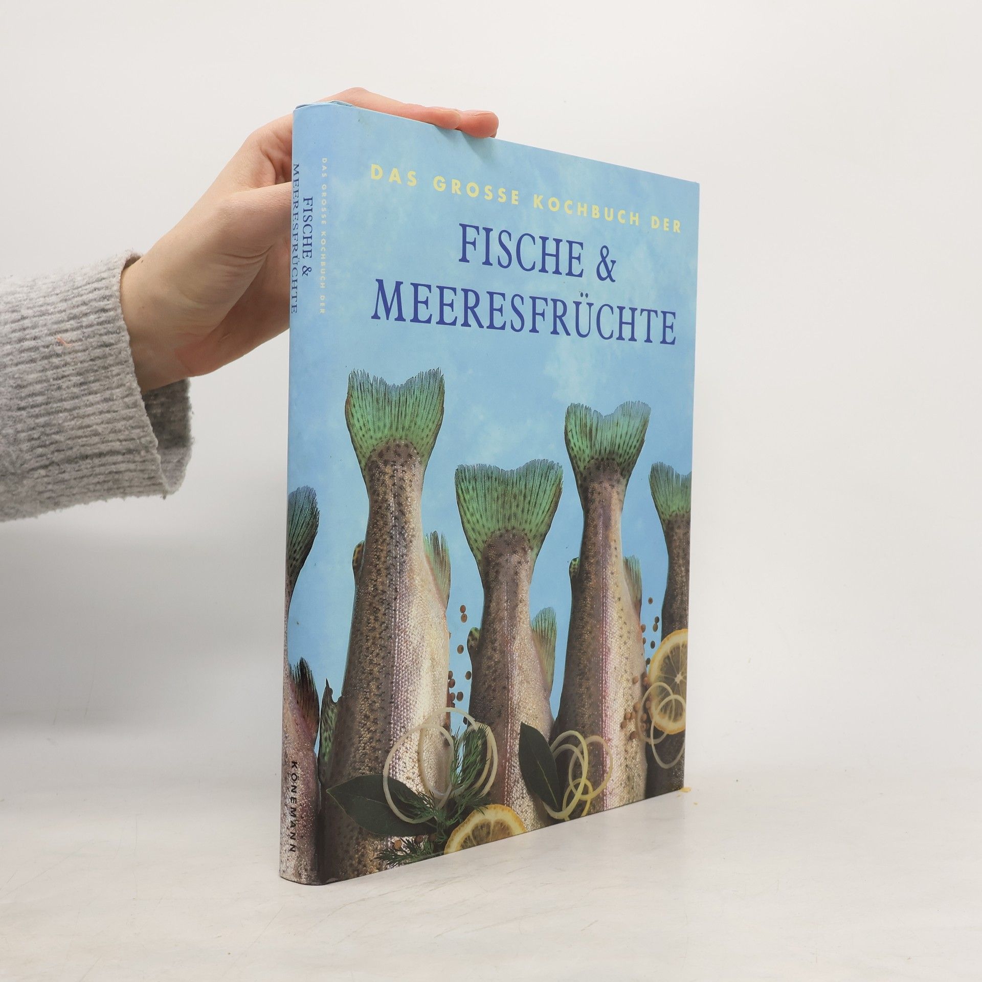 Various authors Das grosse Kochbuch der Fische & Meeresfrüchte