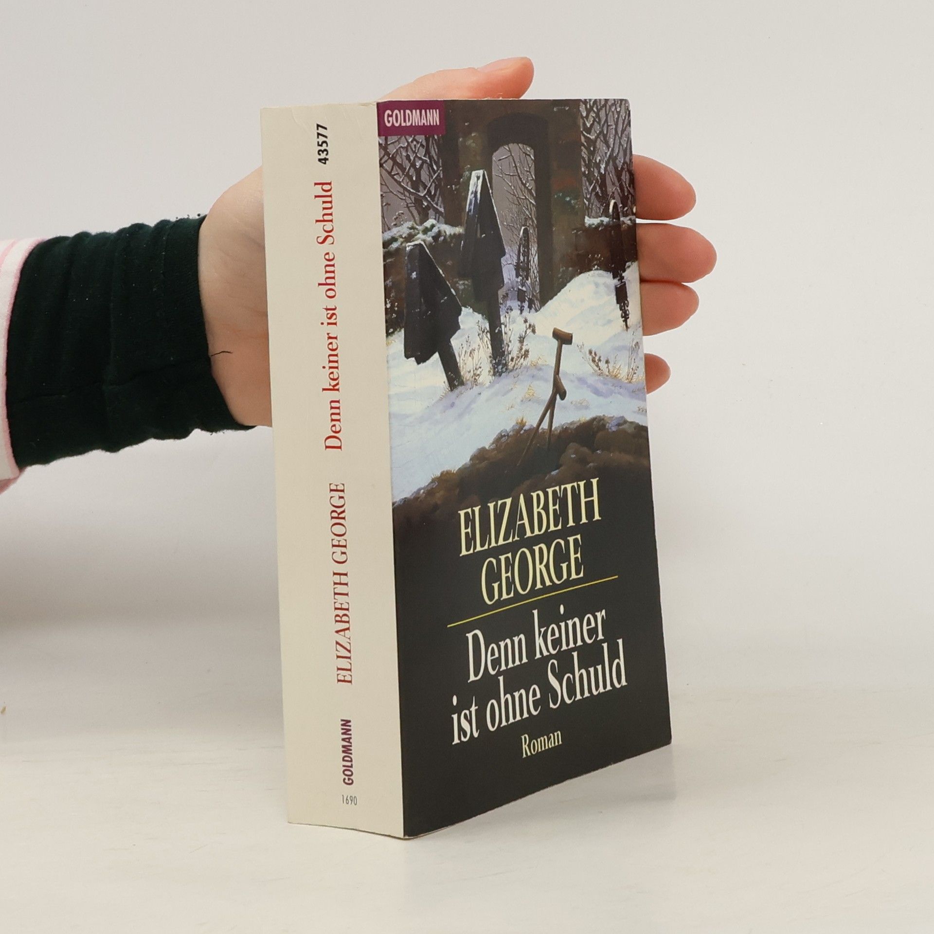 Elizabeth George Denn keiner ist ohne Schuld