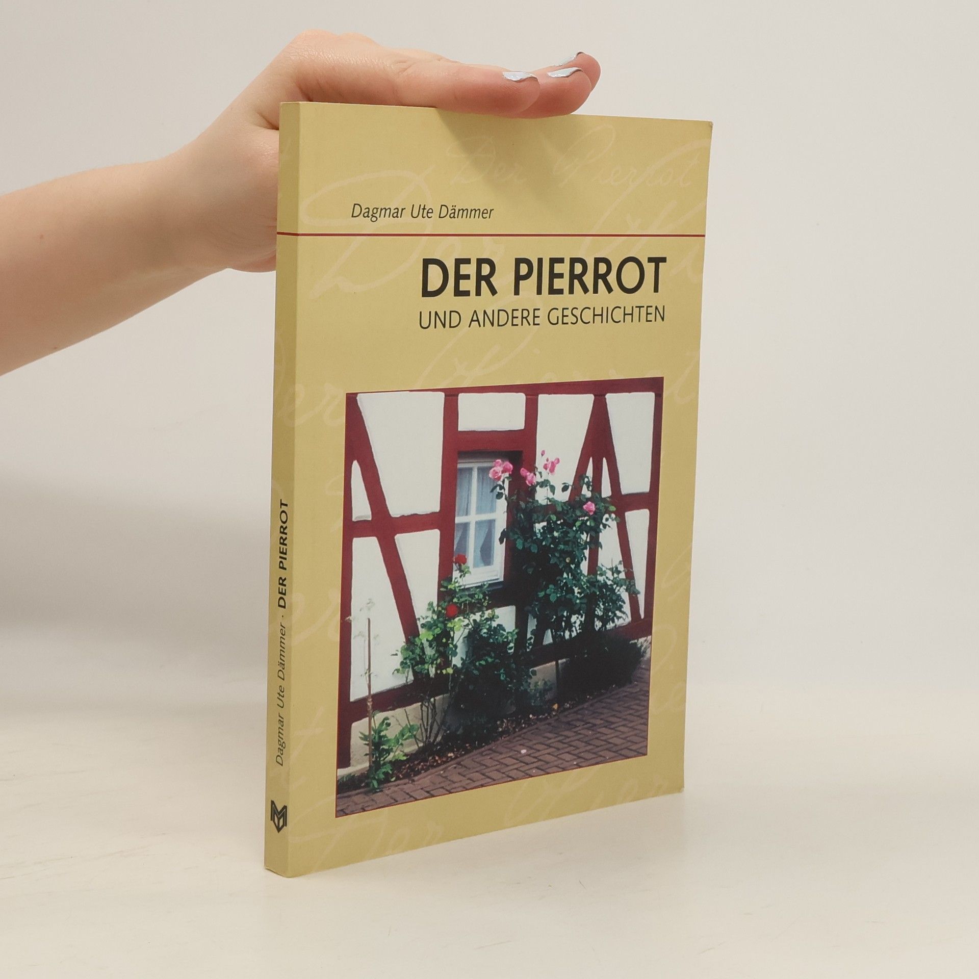 Der Pierrot und andere Geschichten