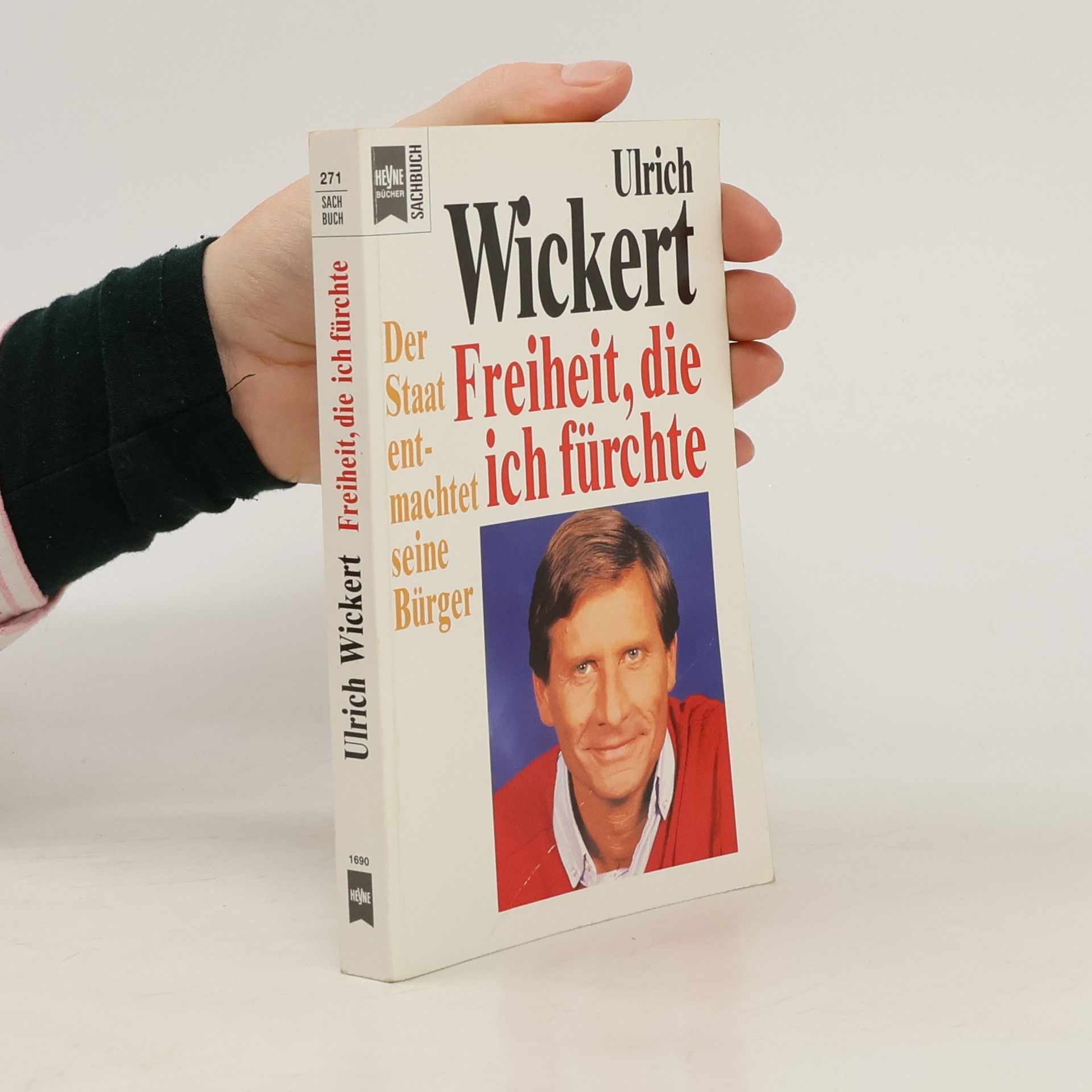 Ulrich Wickert Freiheit, die ich fürchte