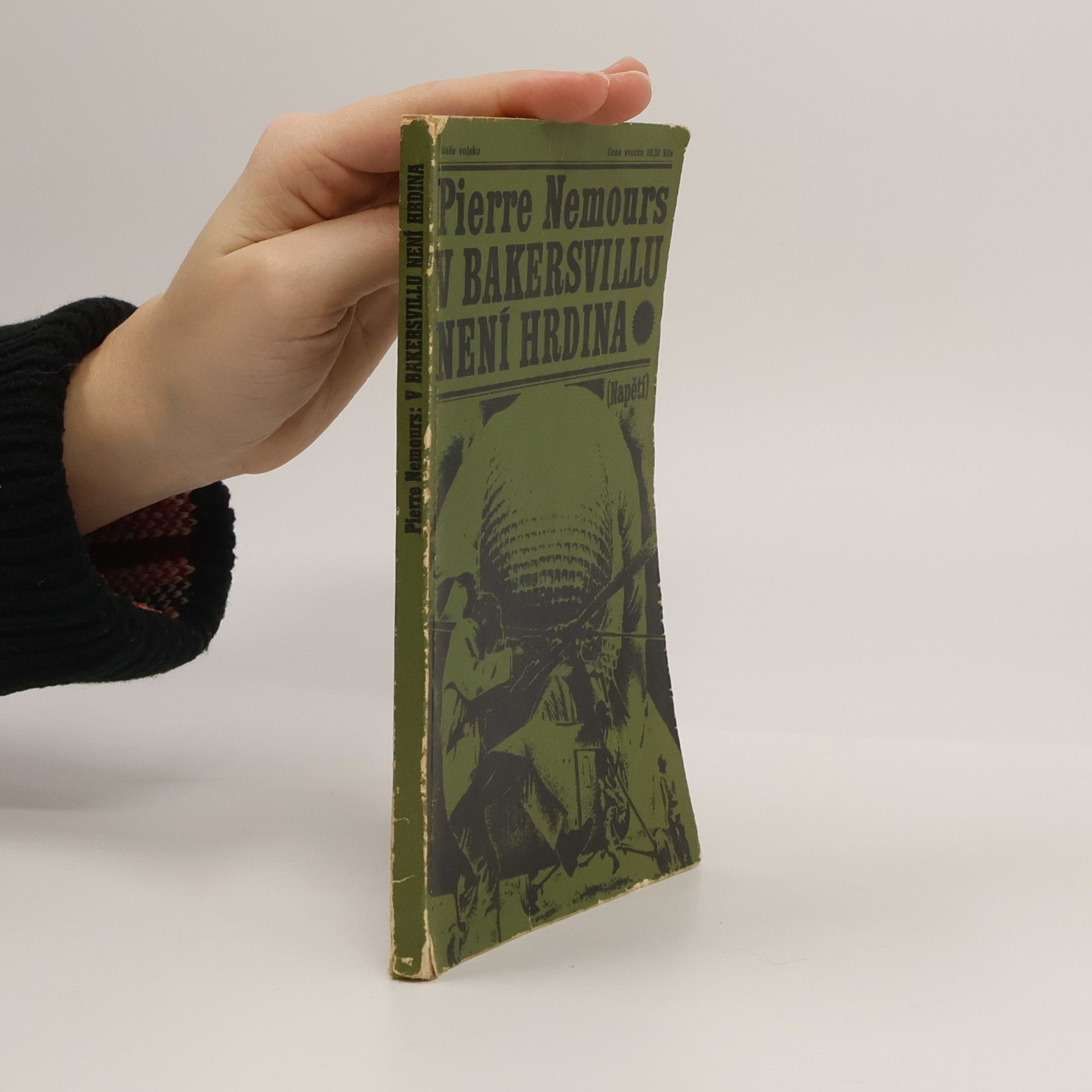 Pierre Nemours V Bakersvillu není hrdina