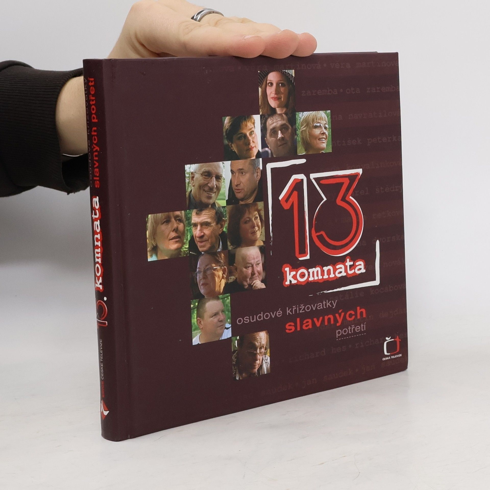 13. komnata: Osudové křižovatky slavných potřetí