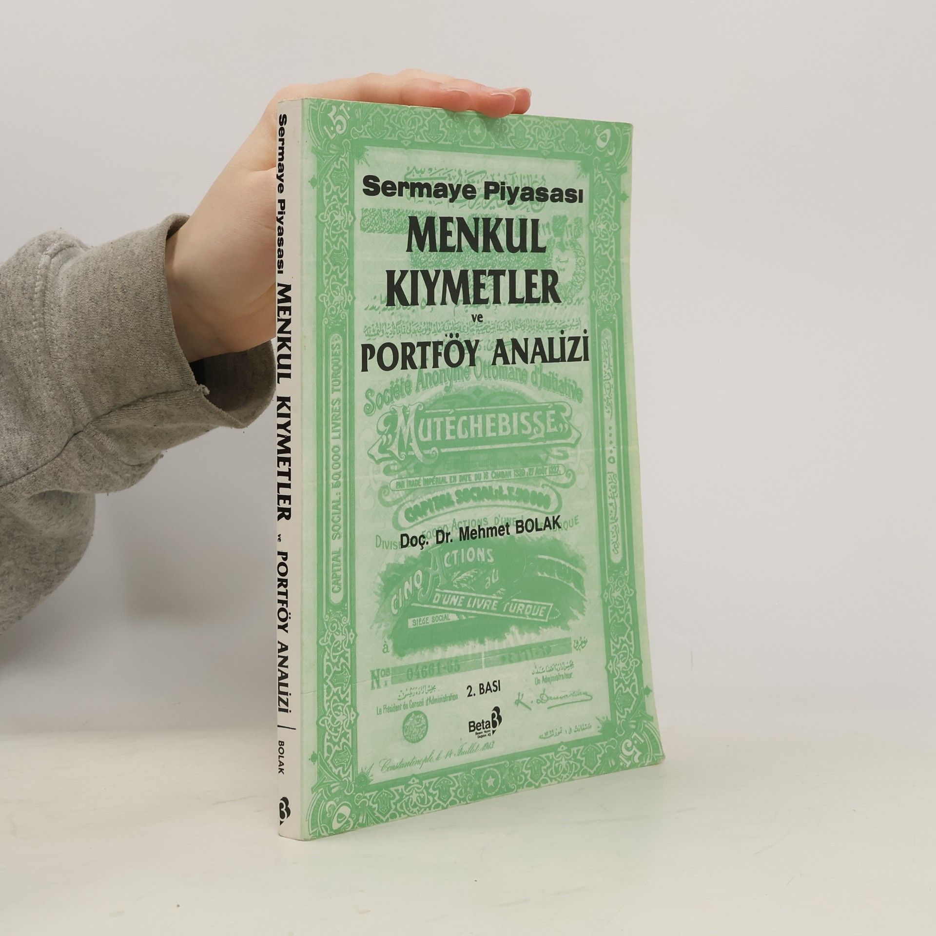 Mehmet Bolak Sermaye Piyasası Menkul Kıymetler ve Portföy Analizi