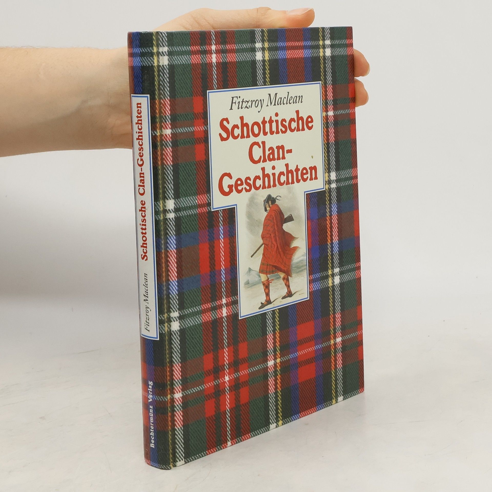 Sir Fitzroy Maclean, 1st Baronet Schottische Clangeschichten.