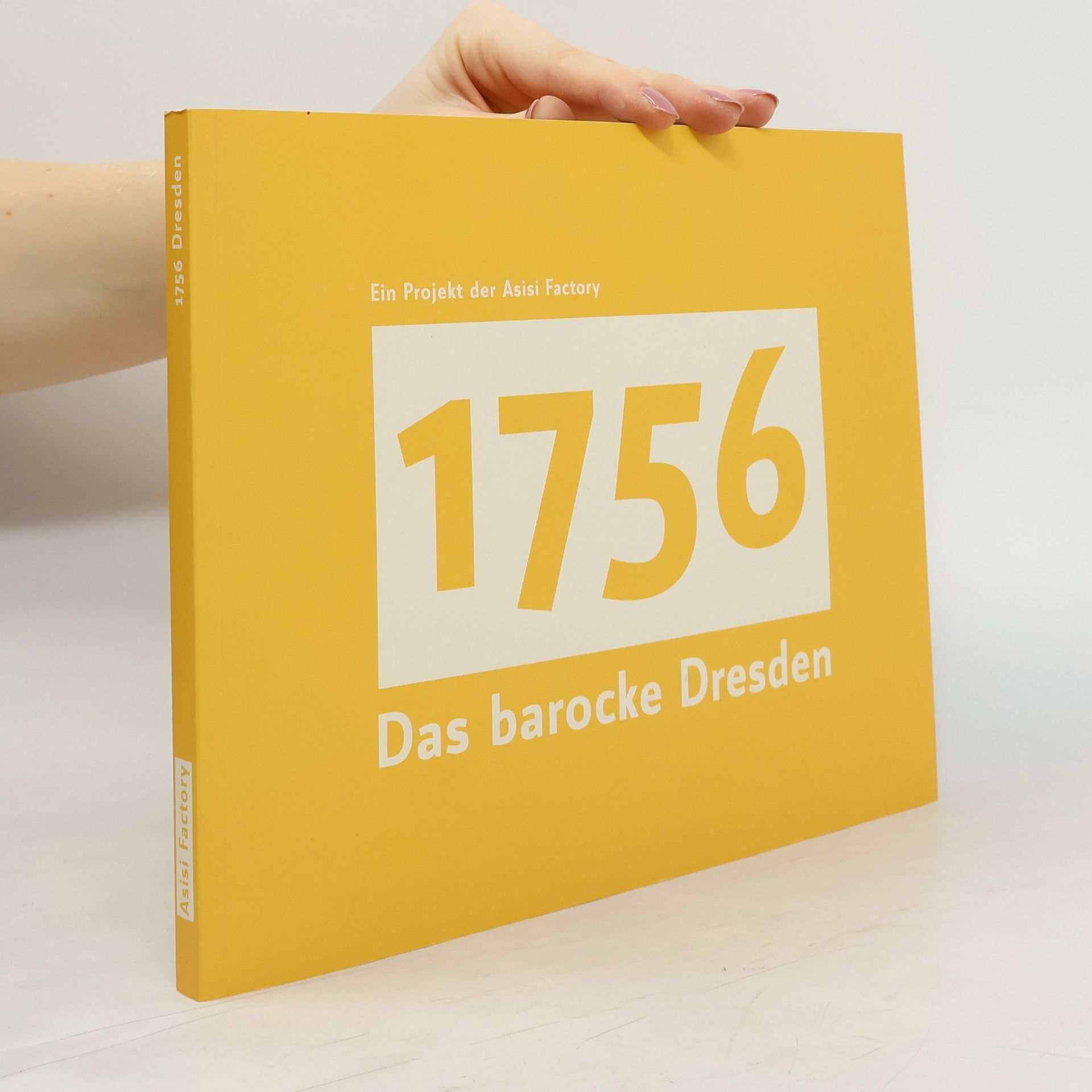 Collectif d'auteurs 756 Das barocke Dresden