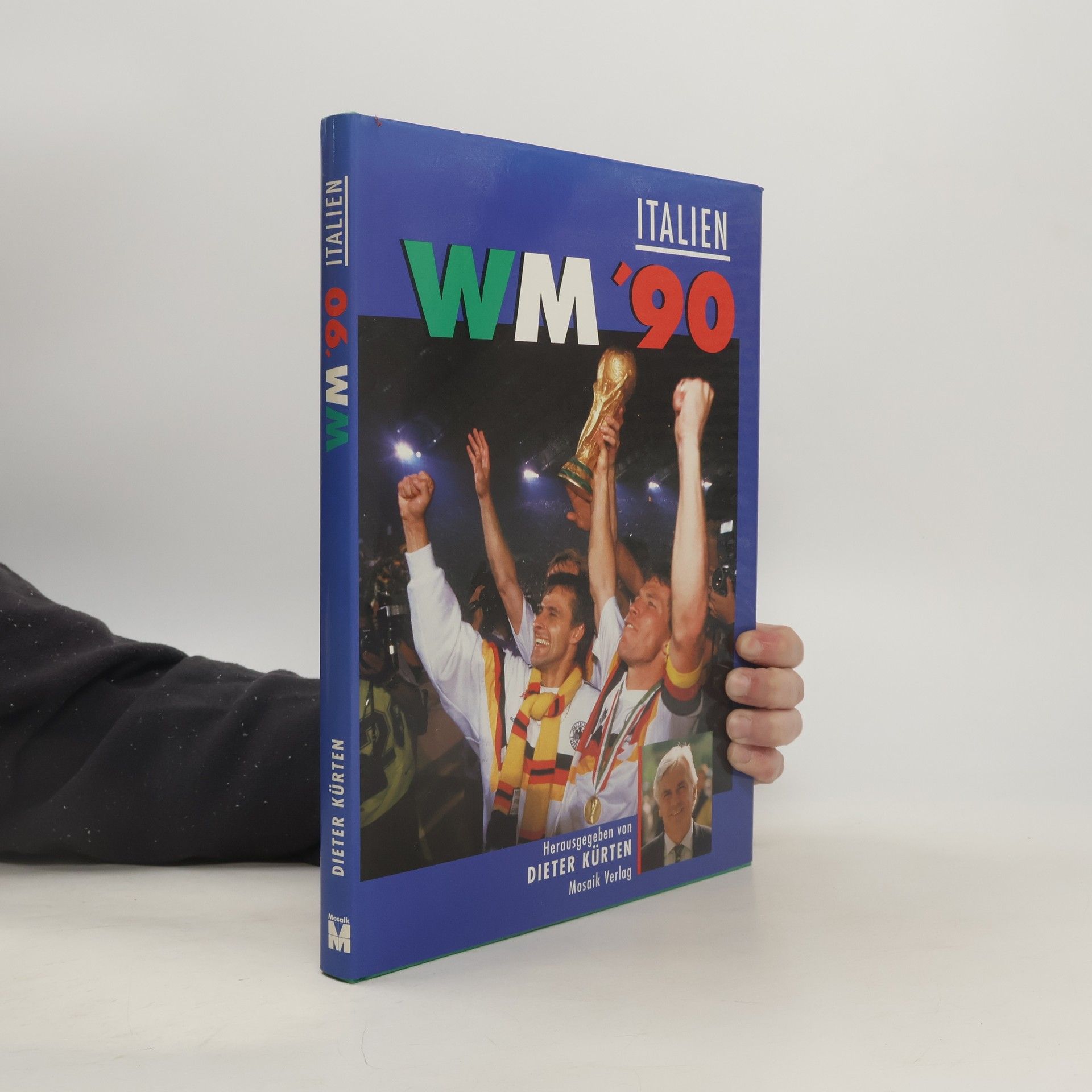 Dieter Kürten WM '90 [neunzig], XIV. [Vierzehnte] Fussball-Weltmeisterschaft in Italien