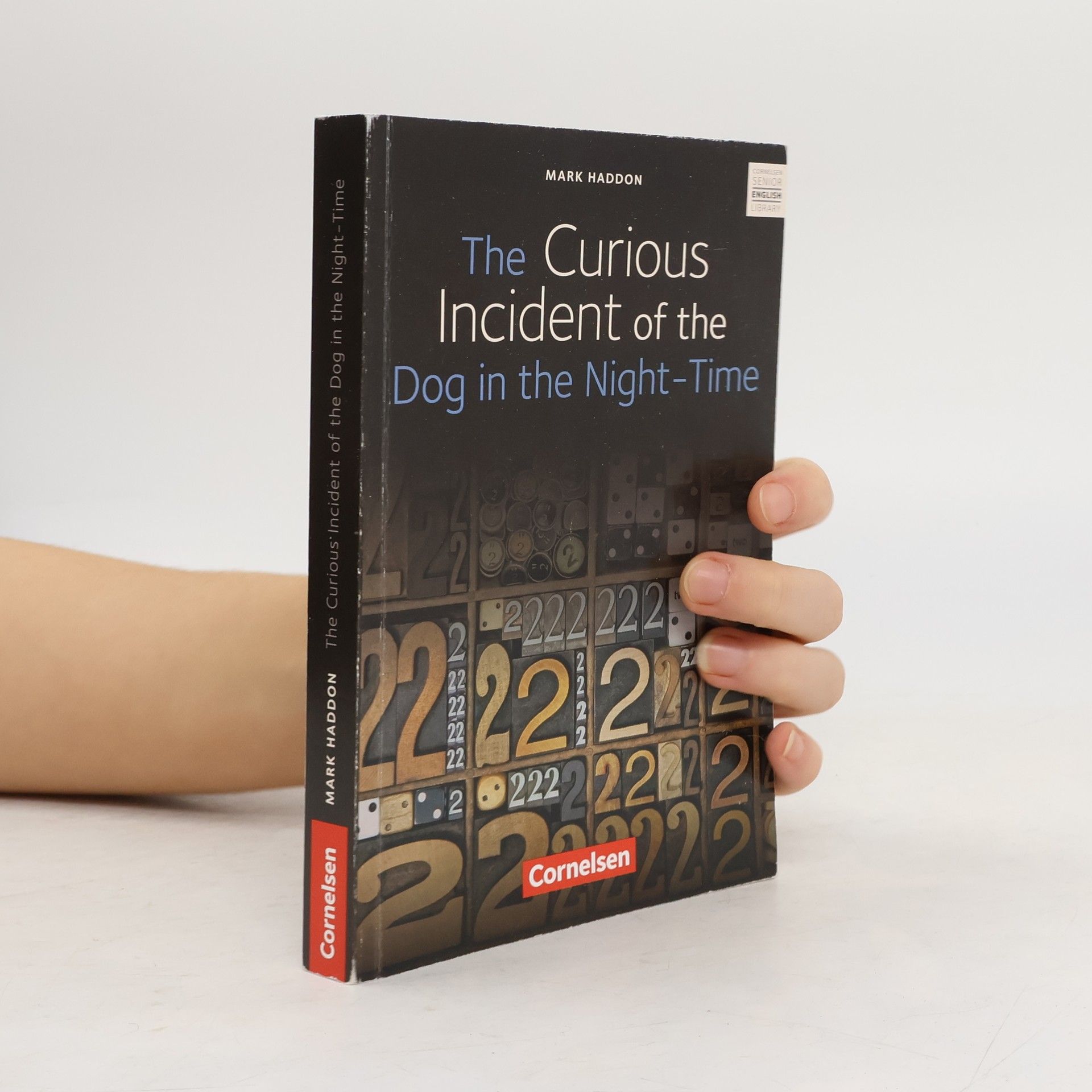 Mark Haddon The Curious Incident of the Dog in the Night-time