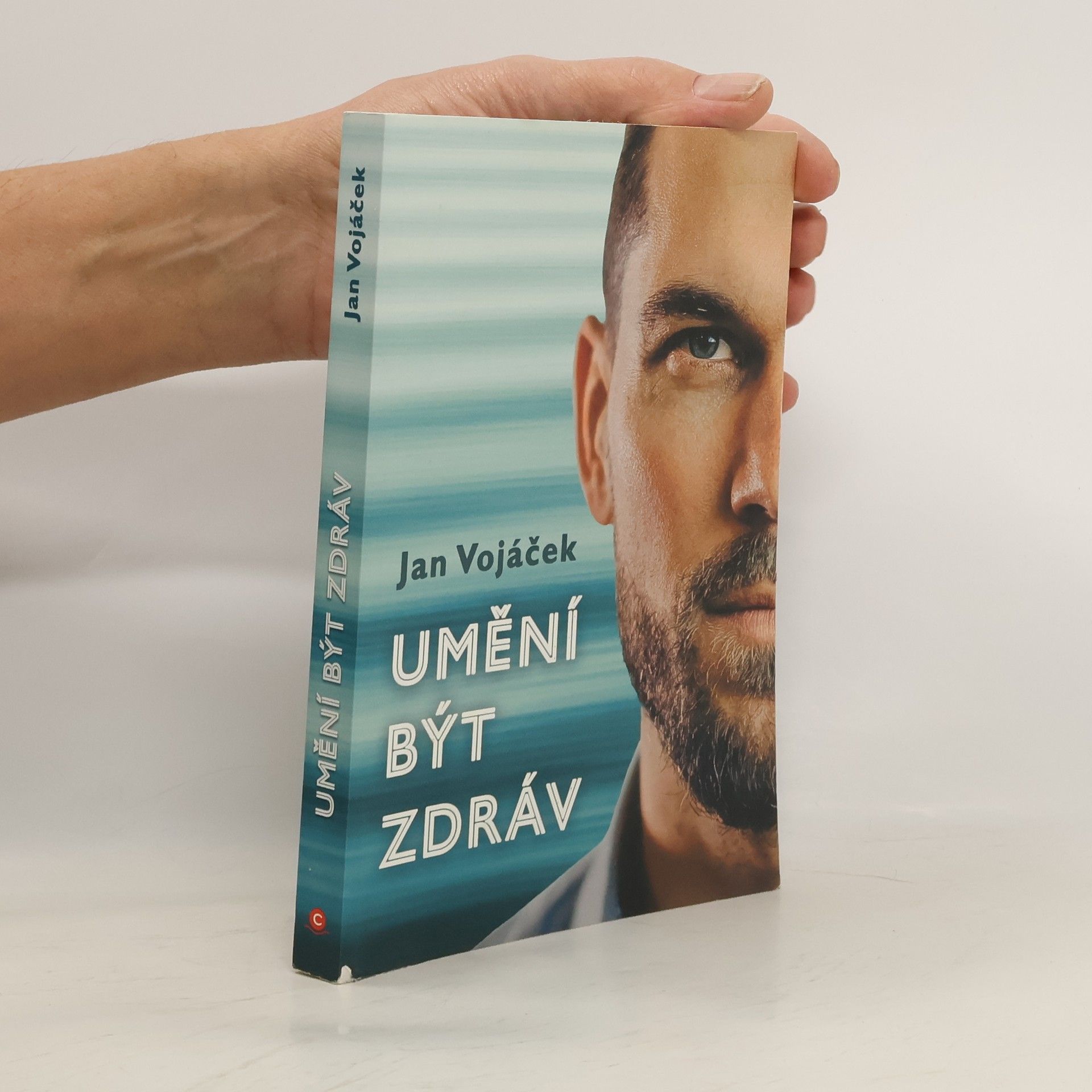 Jan Vojáček Umění být zdráv