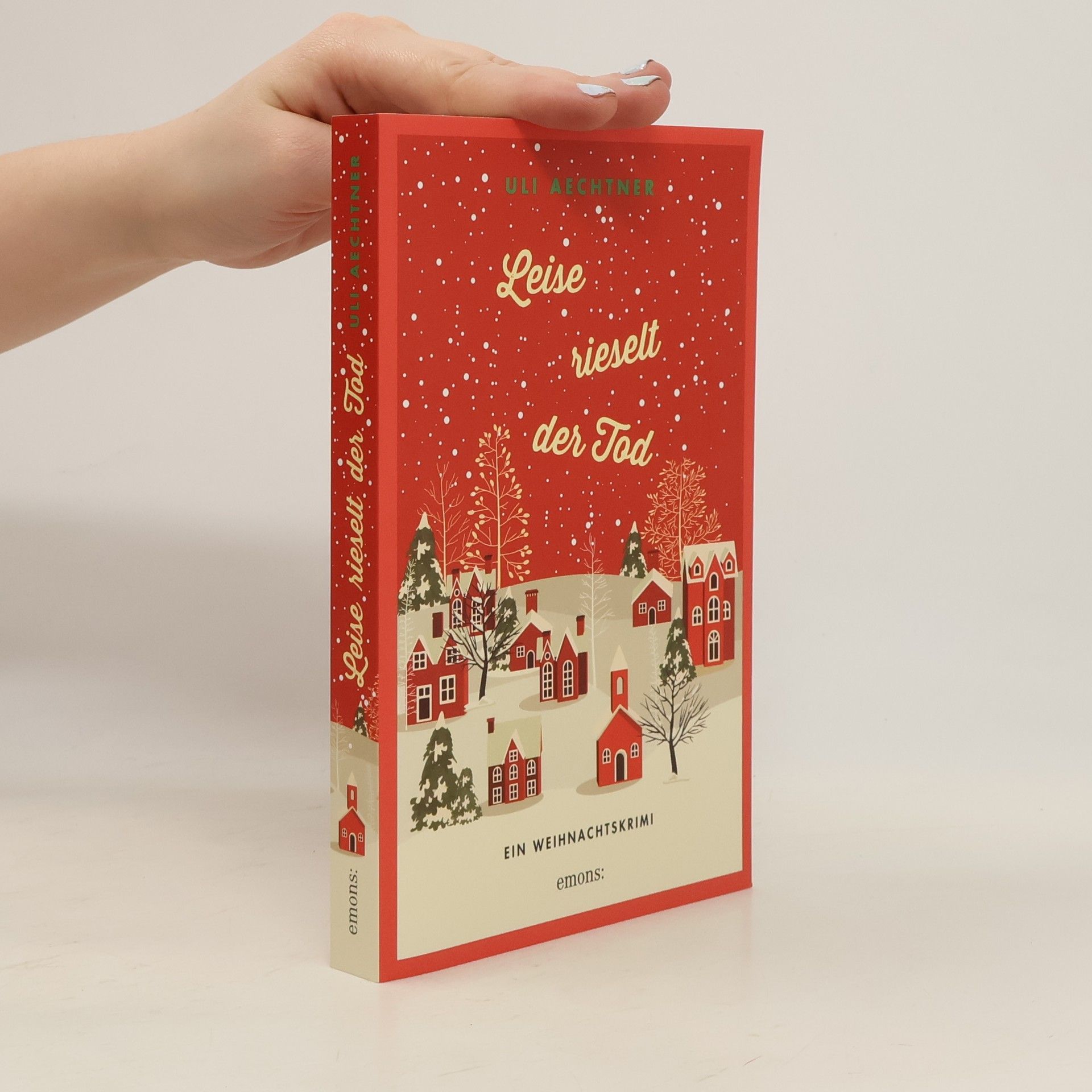 Uli Aechtner Leise rieselt der Tod