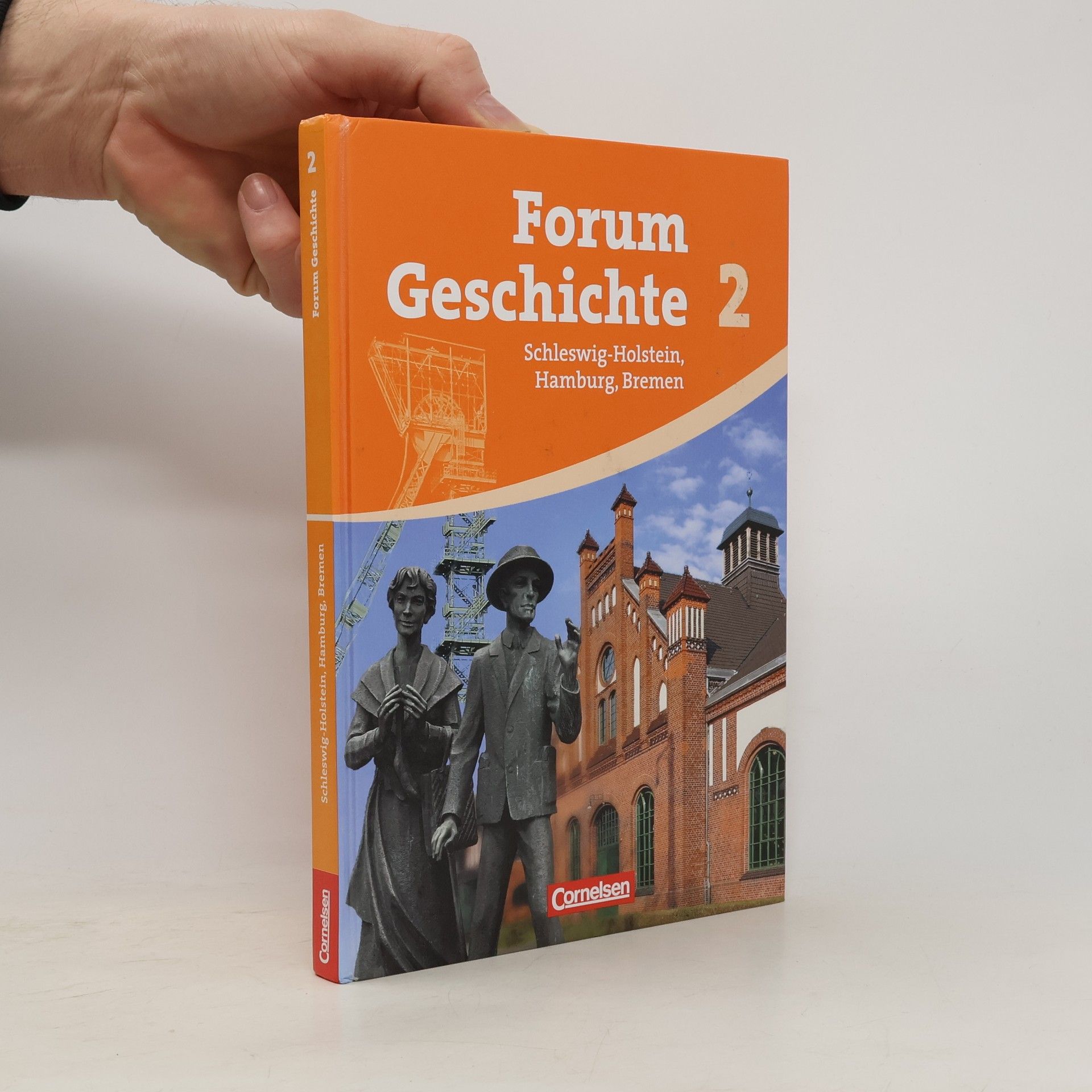 Forum Geschichte 02. Schulbuch. Gymnasium Schleswig-Holstein, Bremen und Hamburg