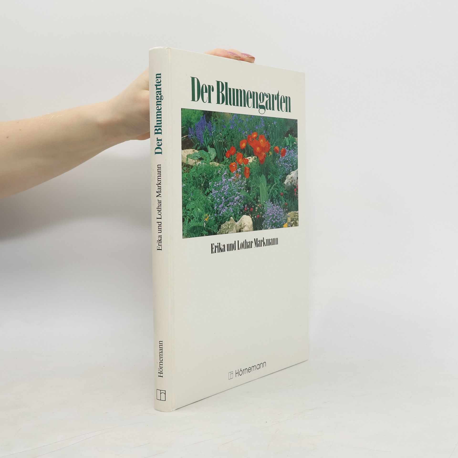 Erika Markmann Der Blumengarten