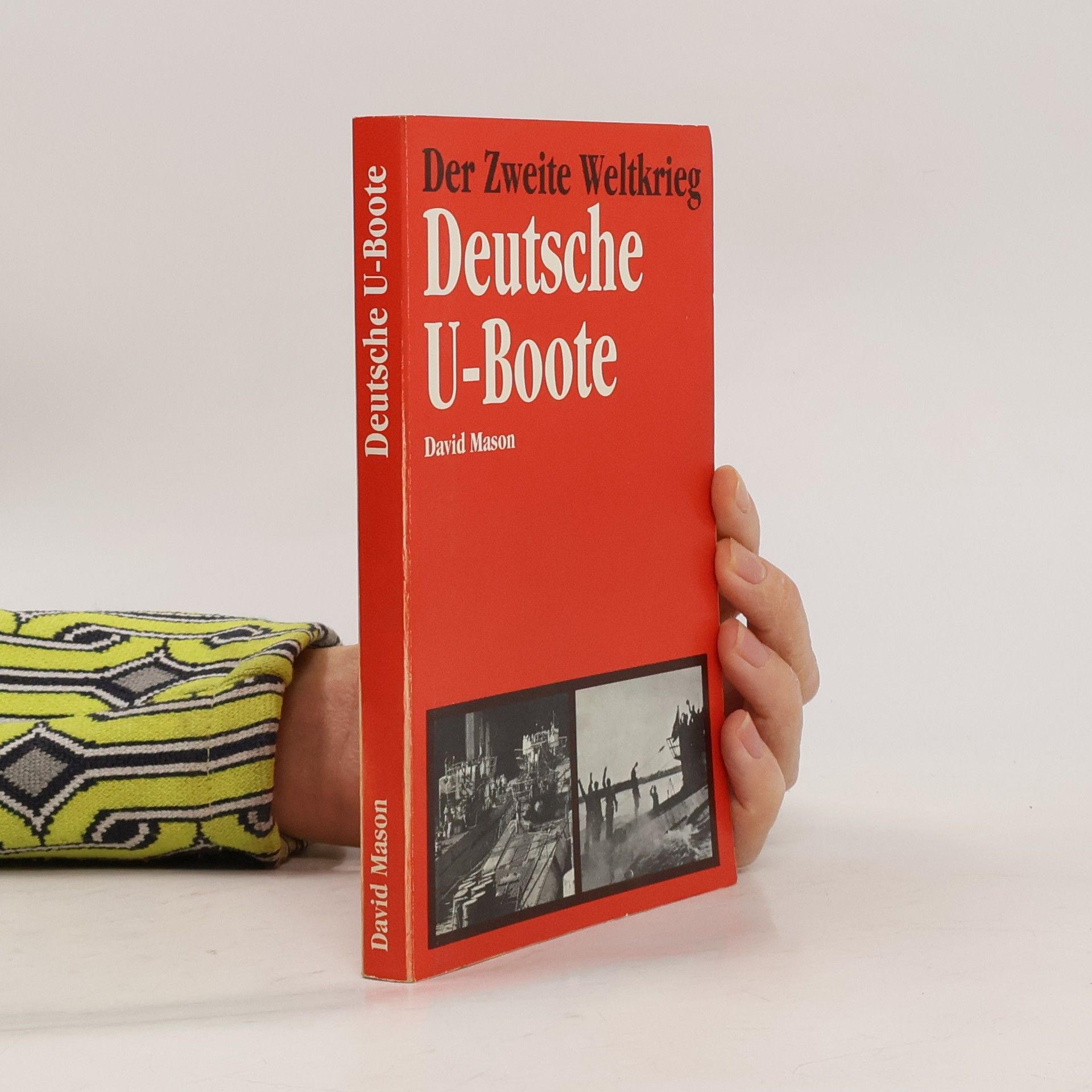 Der Zweite Weltkrieg. Deutsche U-Boote