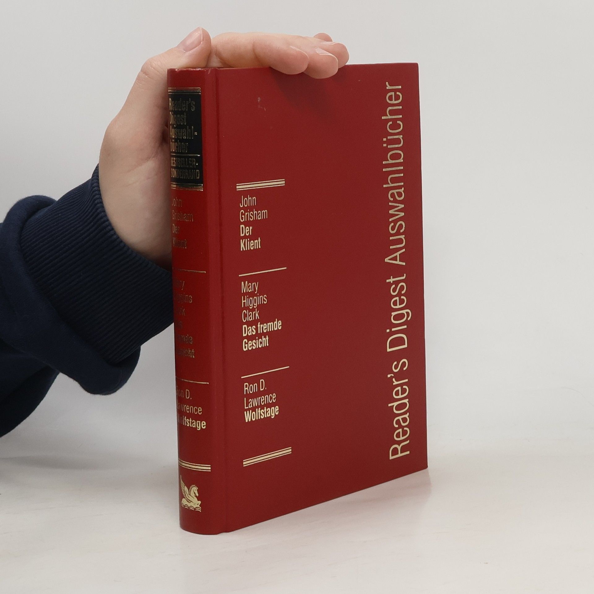 John Grisham Reader's Digest Auswahlbücher. Der Klient. Das fremde Gesicht. Wolfstage