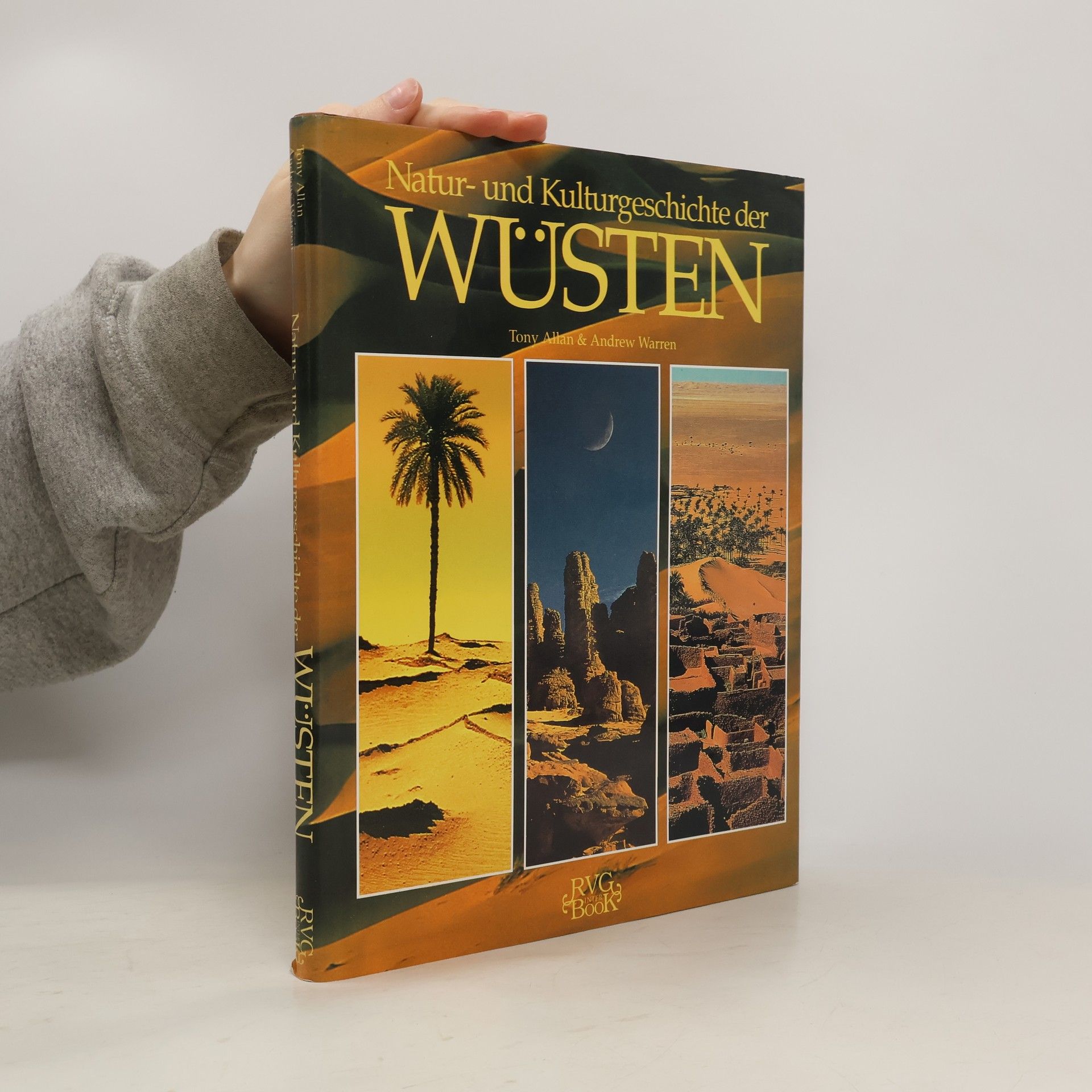 Autorenkollektiv Natur- und Kulturgeschichte der Wüsten
