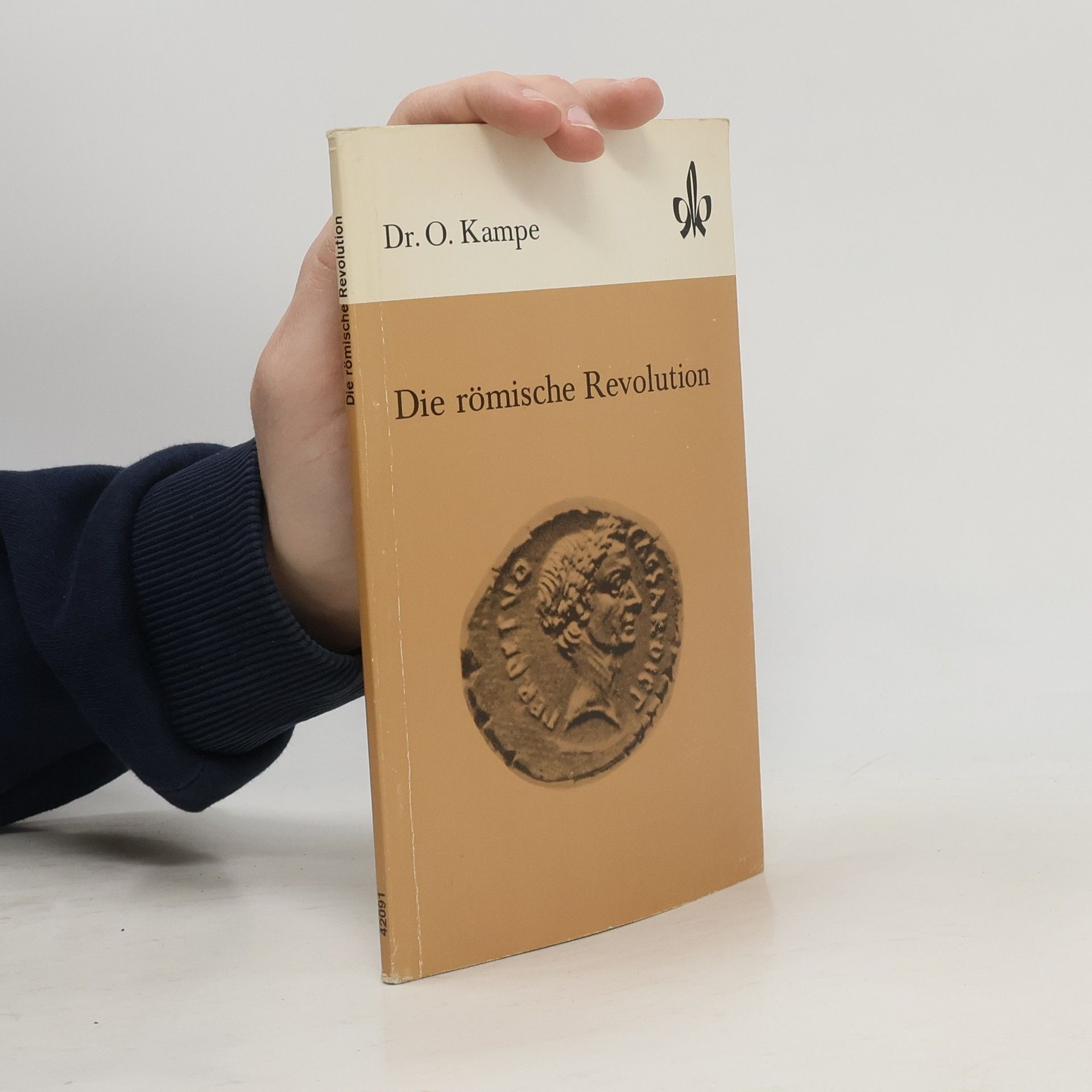 Dr. Otto Kampe Die römische Revolution