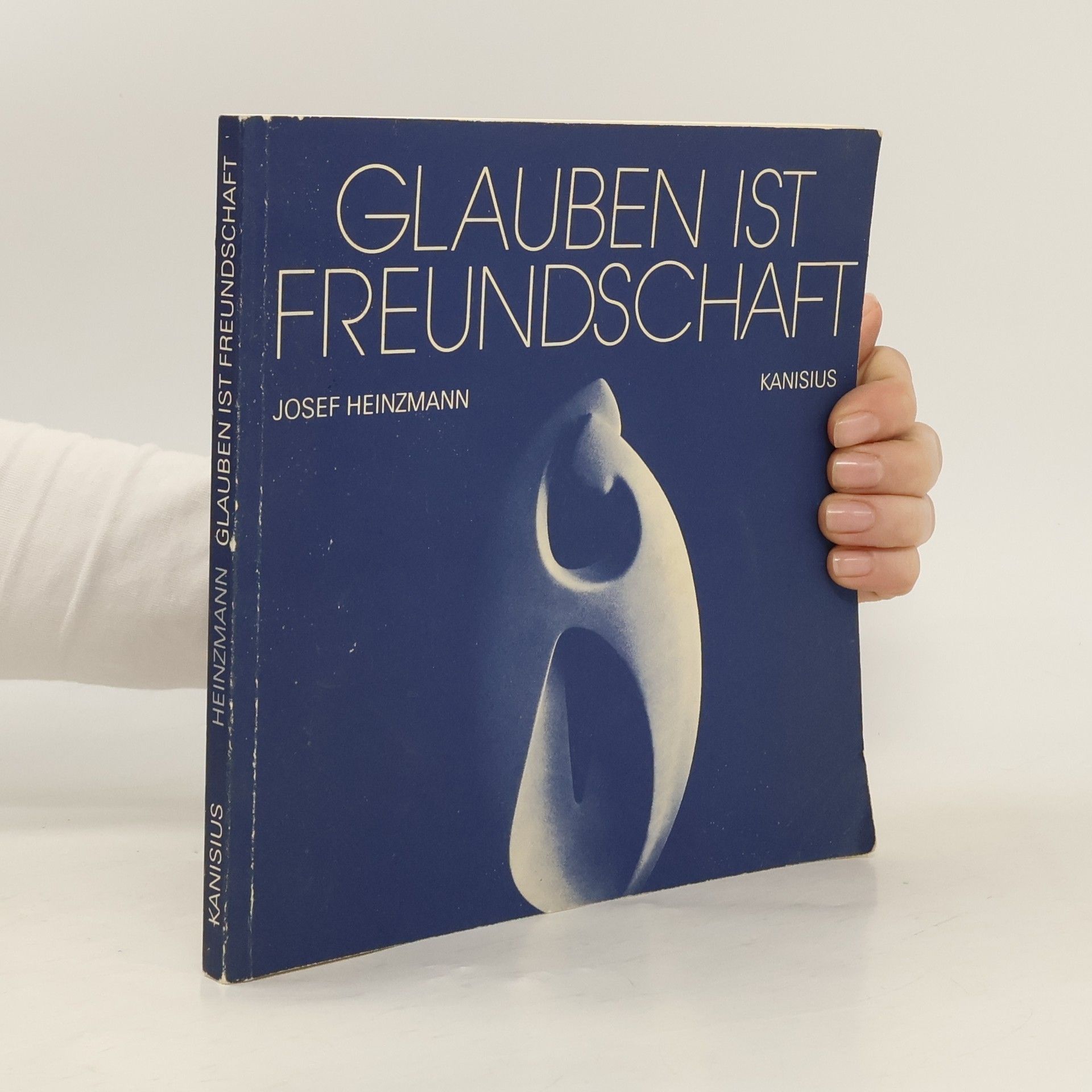 Glauben ist Freundschaft
