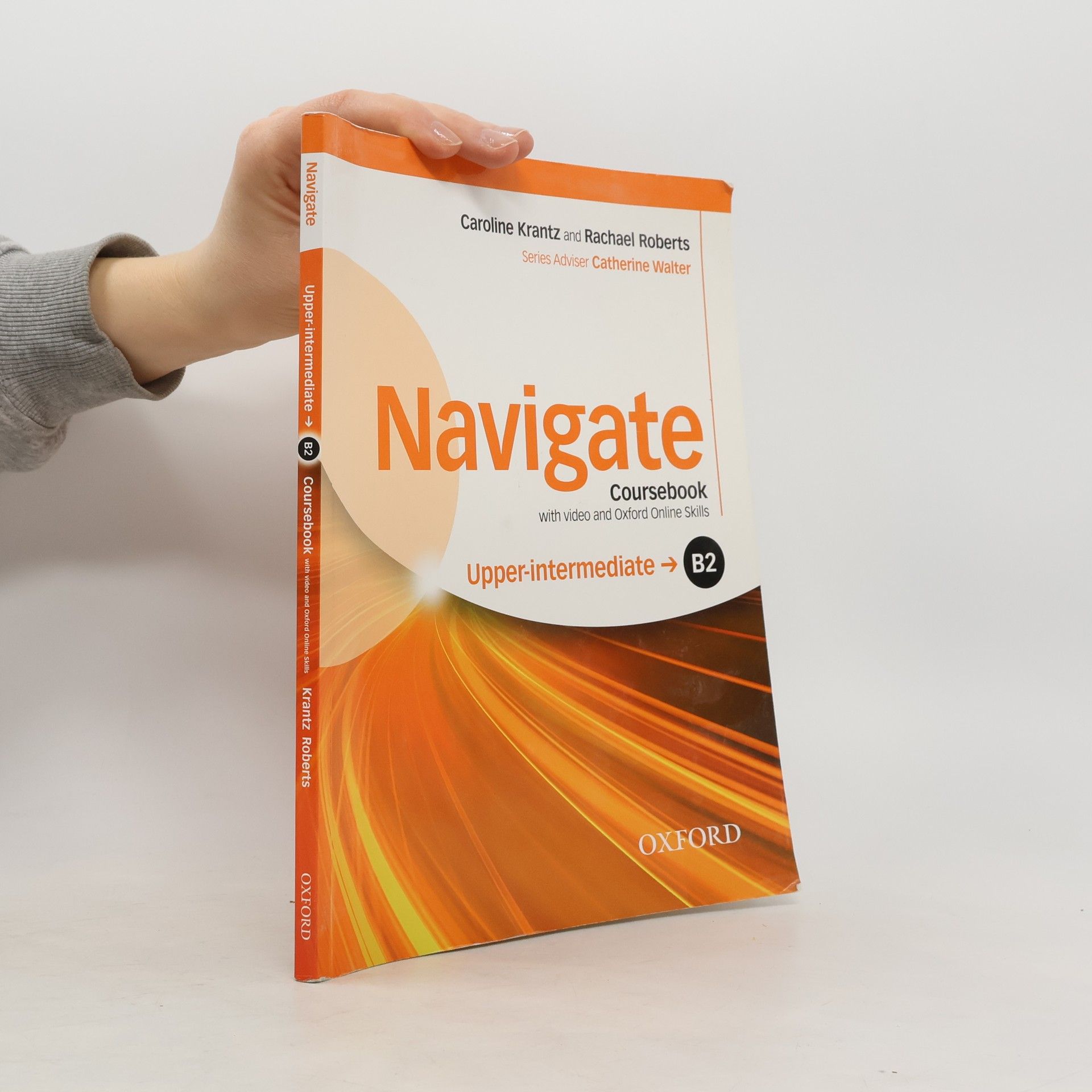 Navigate: coursebook with video and Oxford Online Skill: B2 upper-intermediate