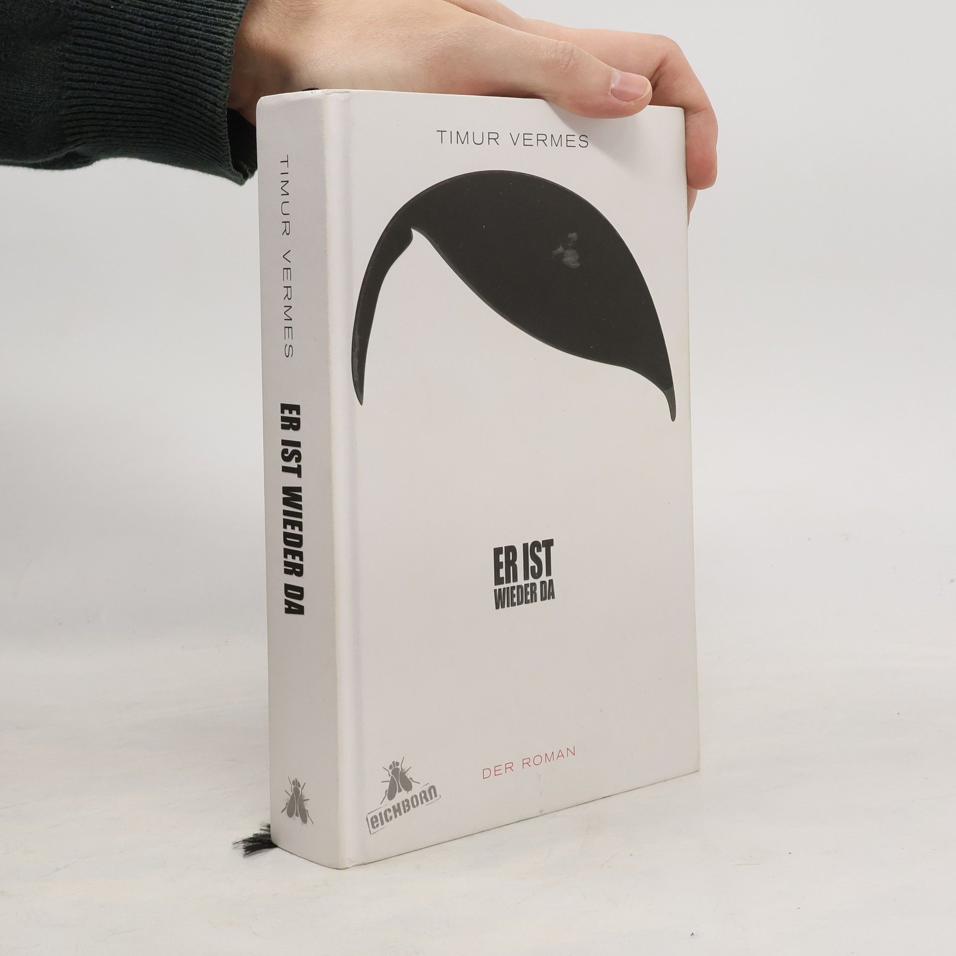 Timur Vermes Er ist wieder da