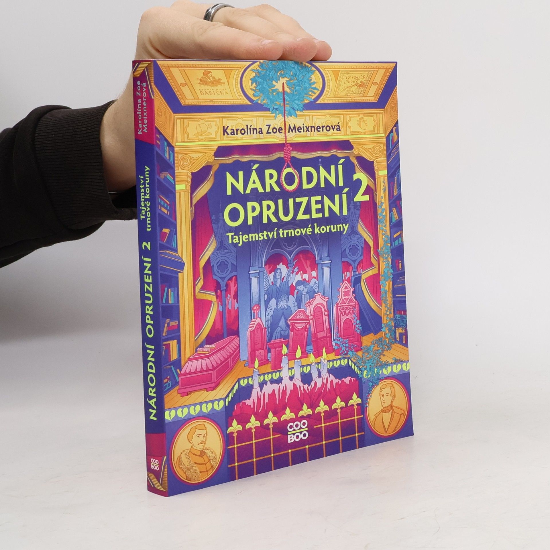 Karolína Meixnerová Národní opruzení 2. Tajemství trnové koruny