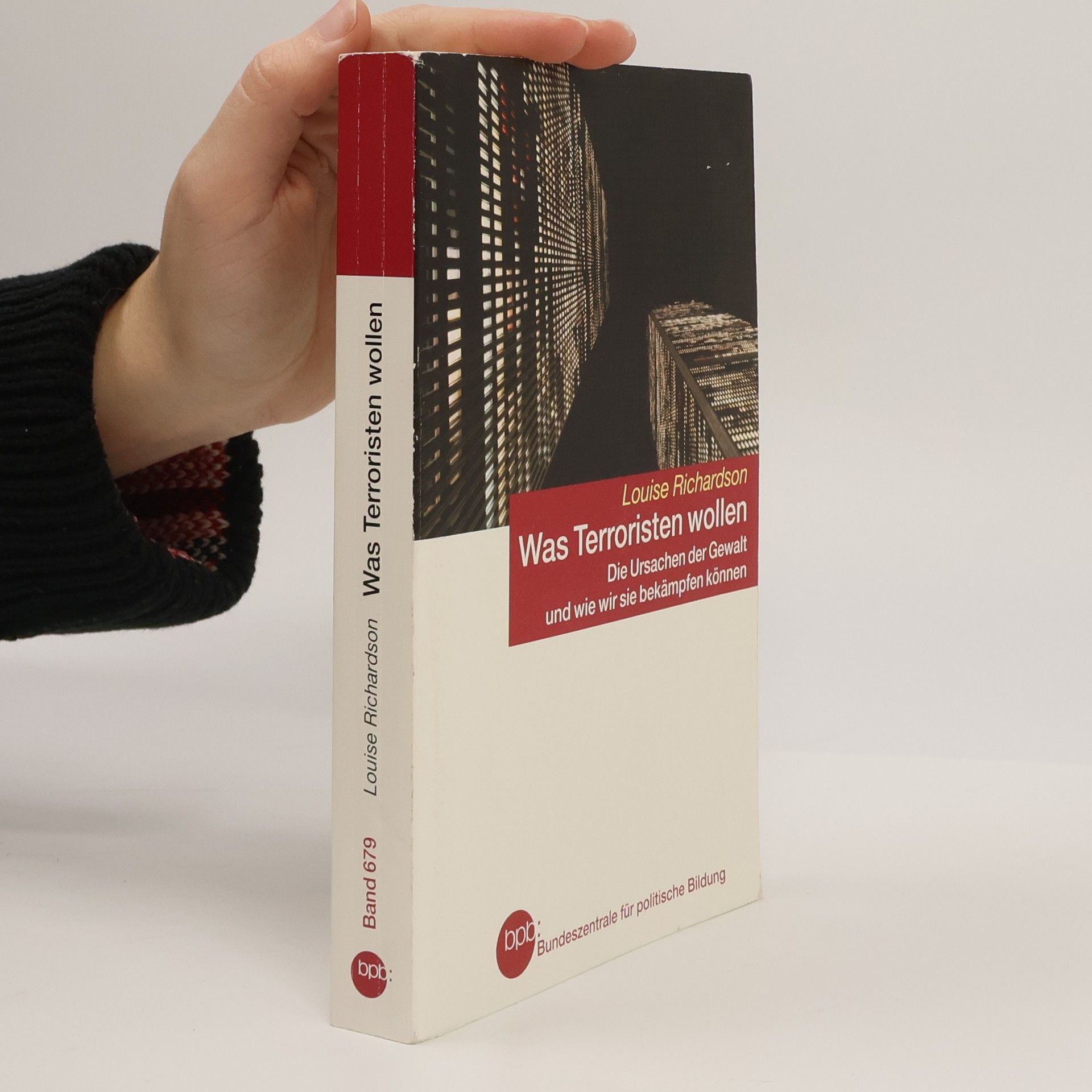 Louise Richardson Was Terroristen wollen