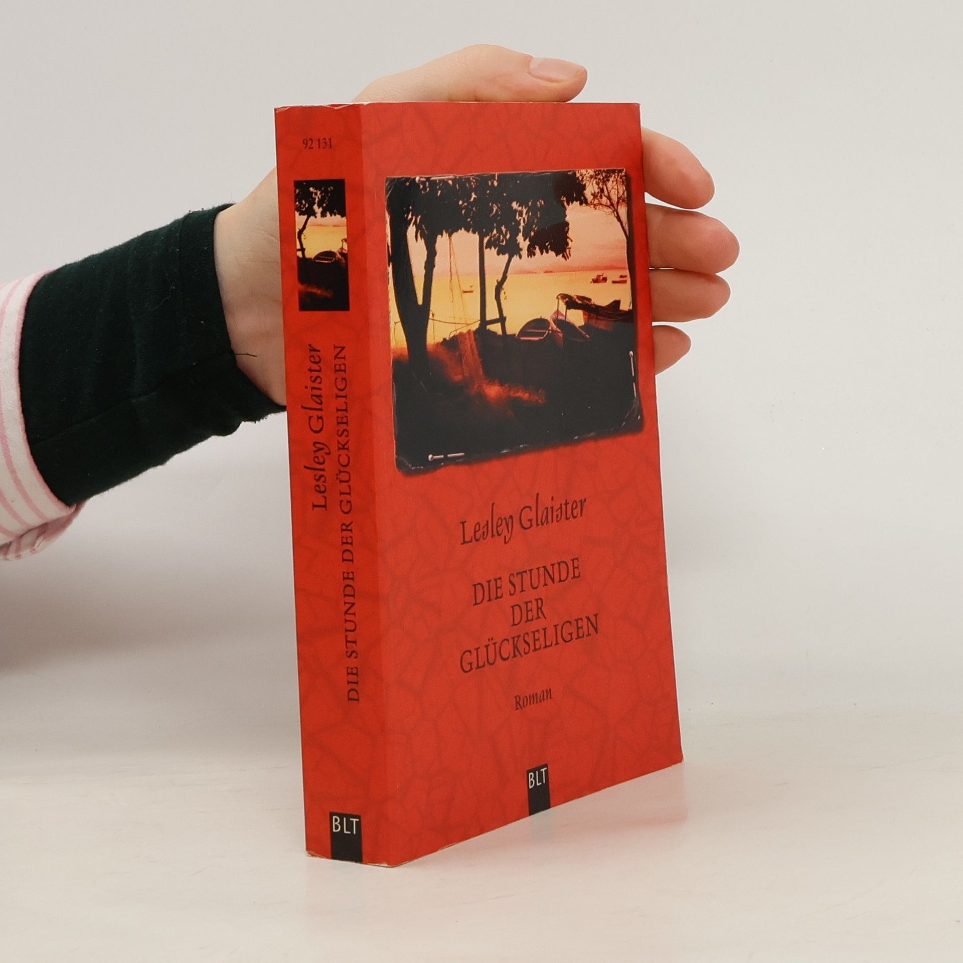 Lesley Glaister Die Stunde der Glückseligen