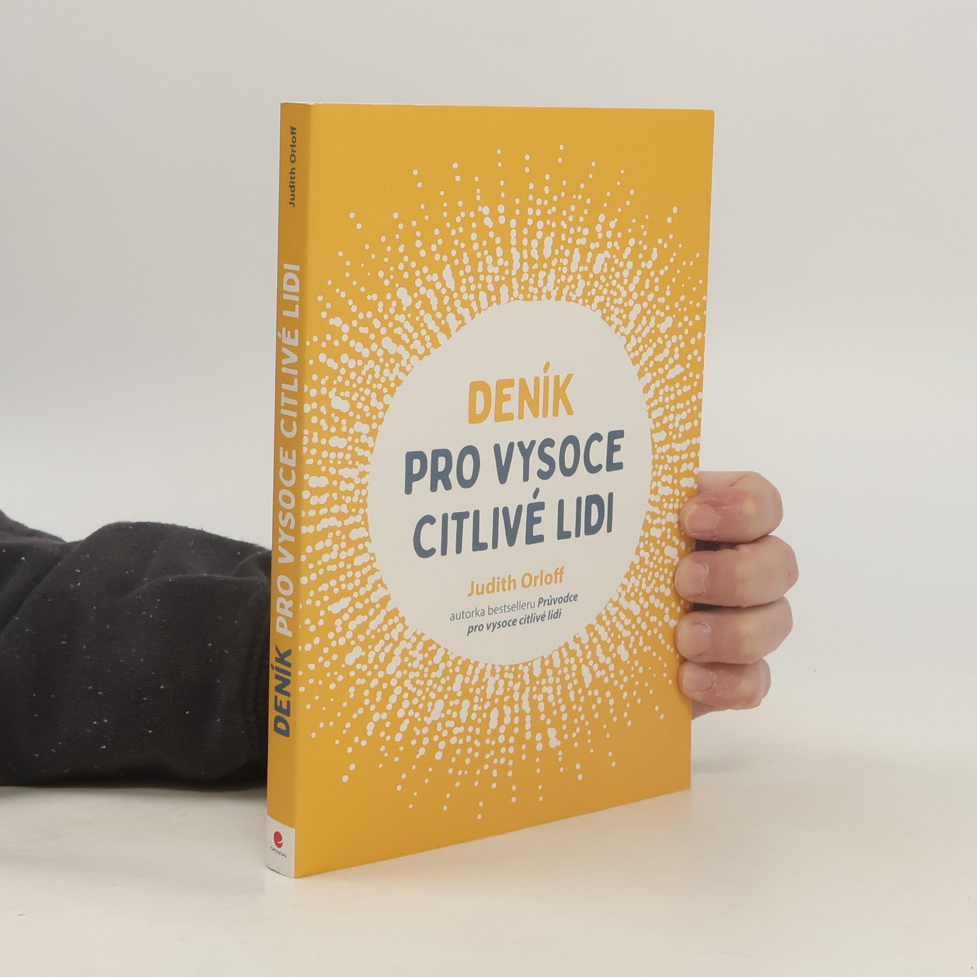 Judith Orloff Deník pro vysoce citlivé lidi