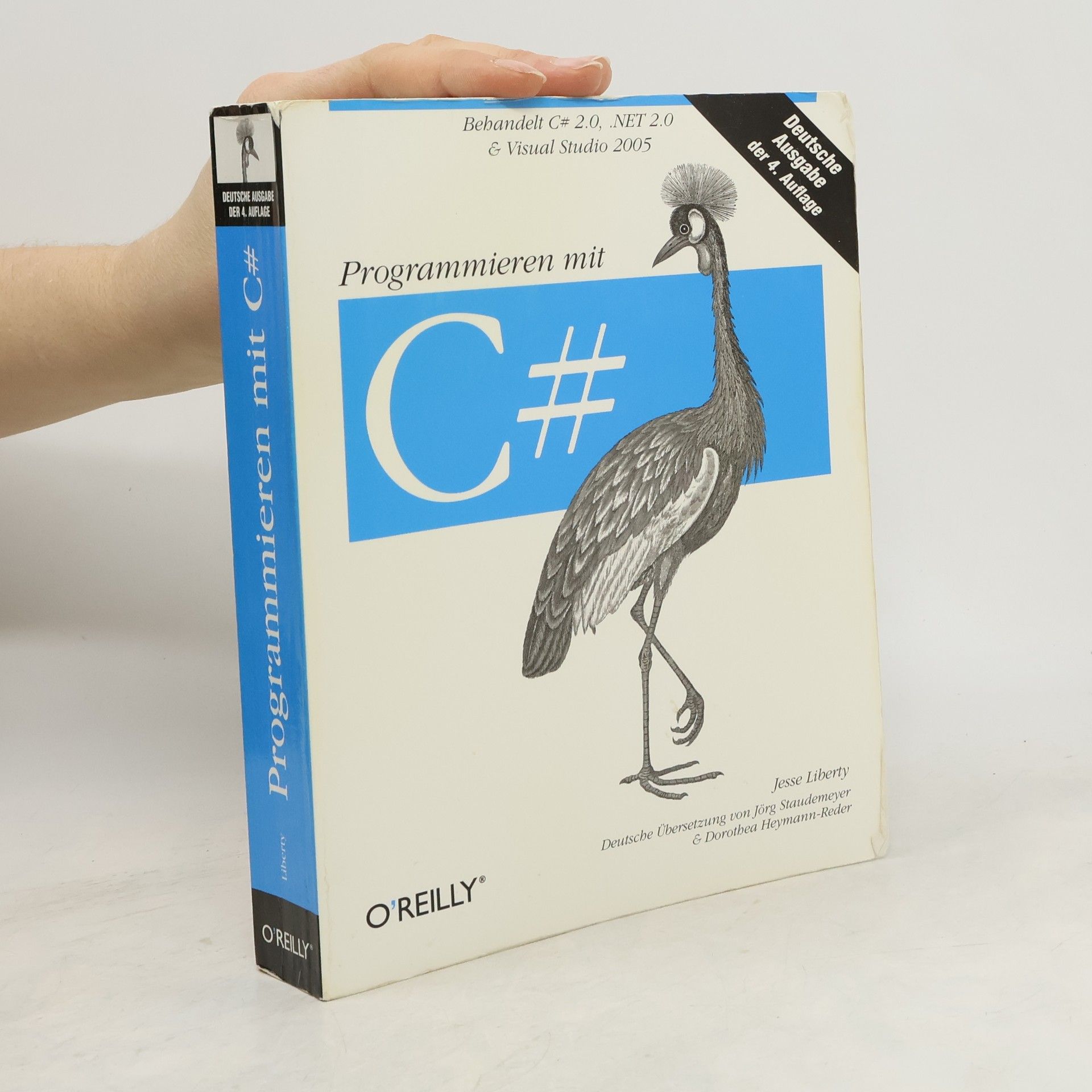 Jesse Liberty Programmieren mit C# - Deutsche Ausgabe der 4. Auflage