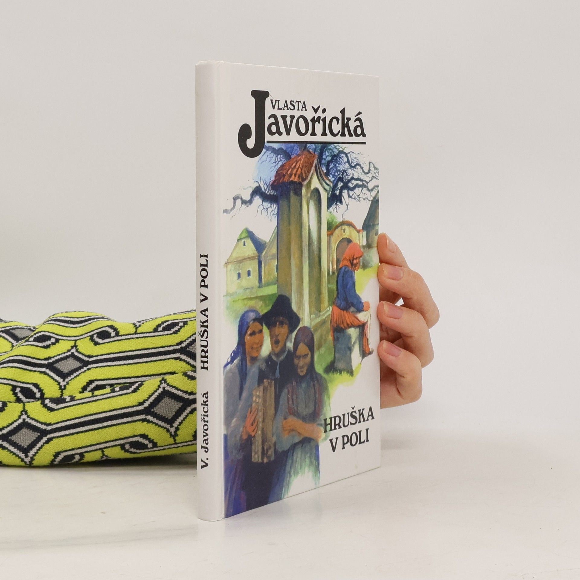 Vlasta Javořická Hruška v poli