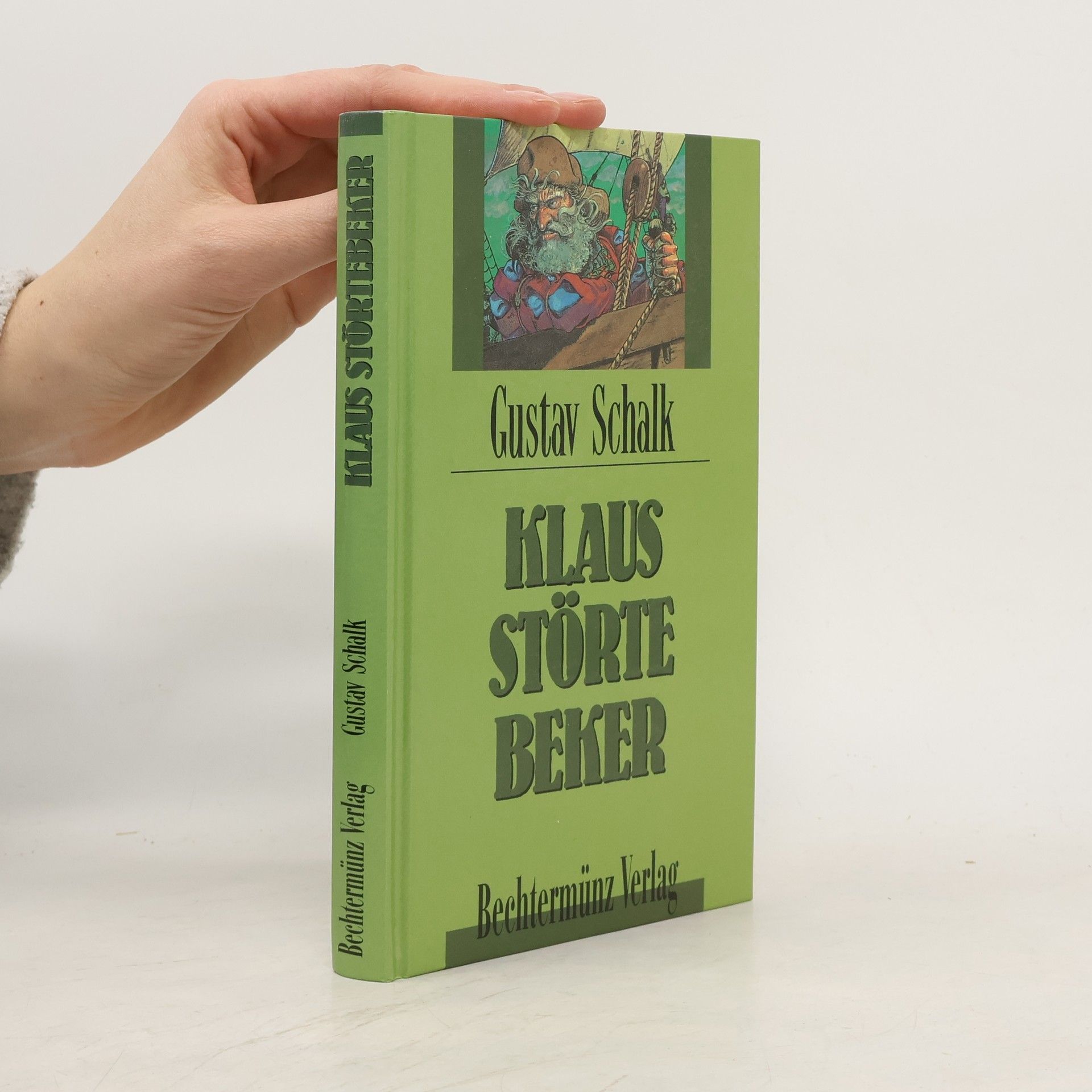 Gustav Schalk Klaus Störtebeker