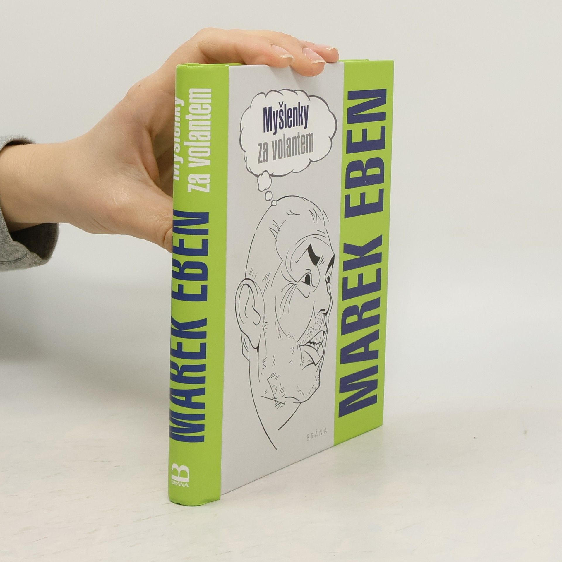 Marek Eben Myšlenky za volantem