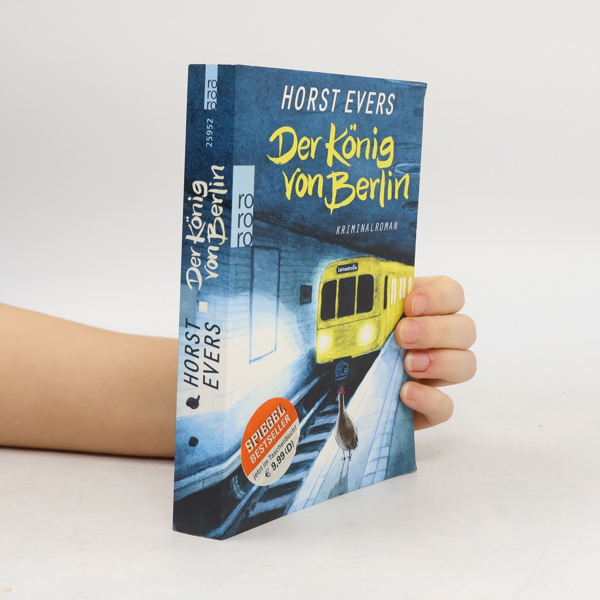 Horst Evers Der König von Berlin : Kriminalroman