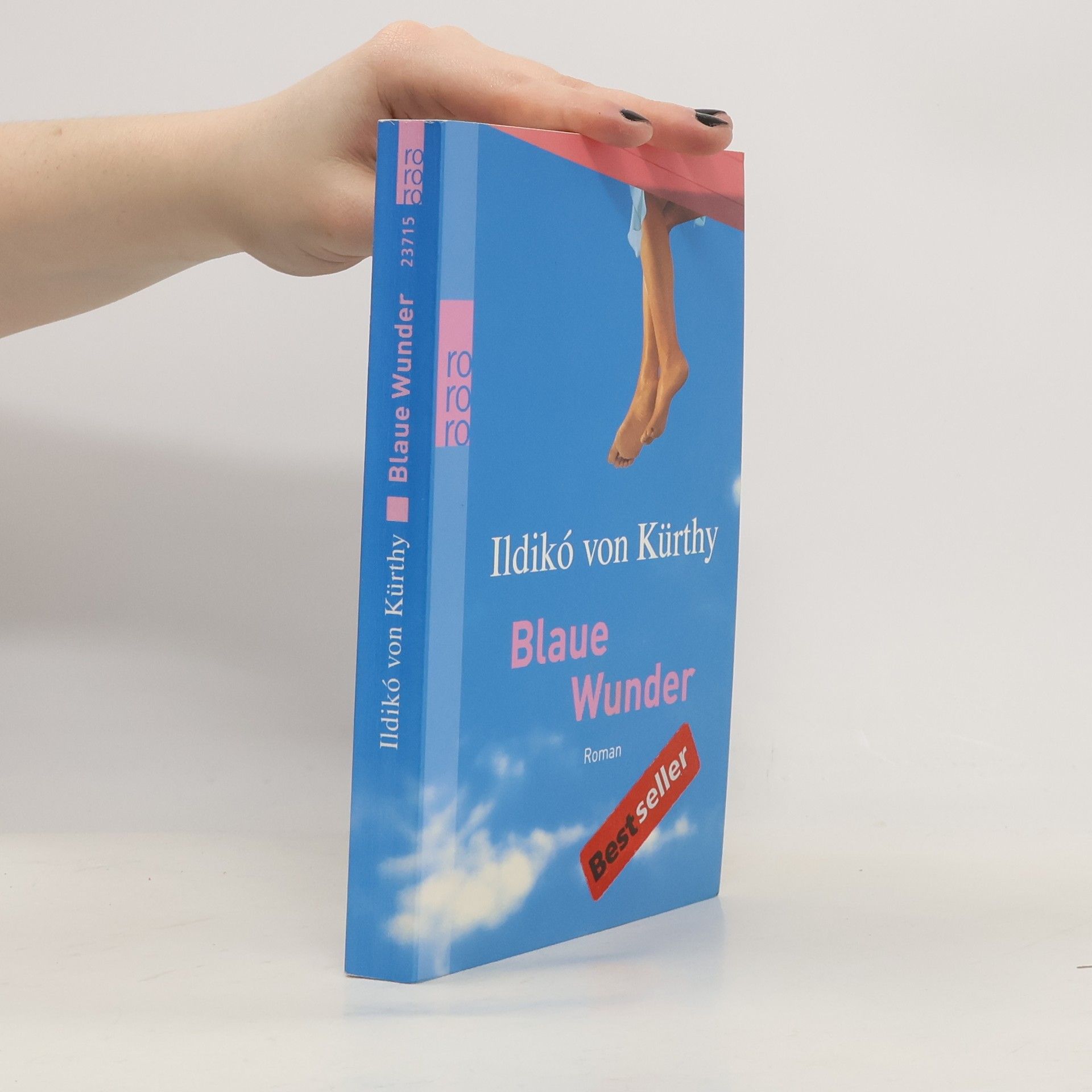 Ildikó von Kürthy Blaue Wunder