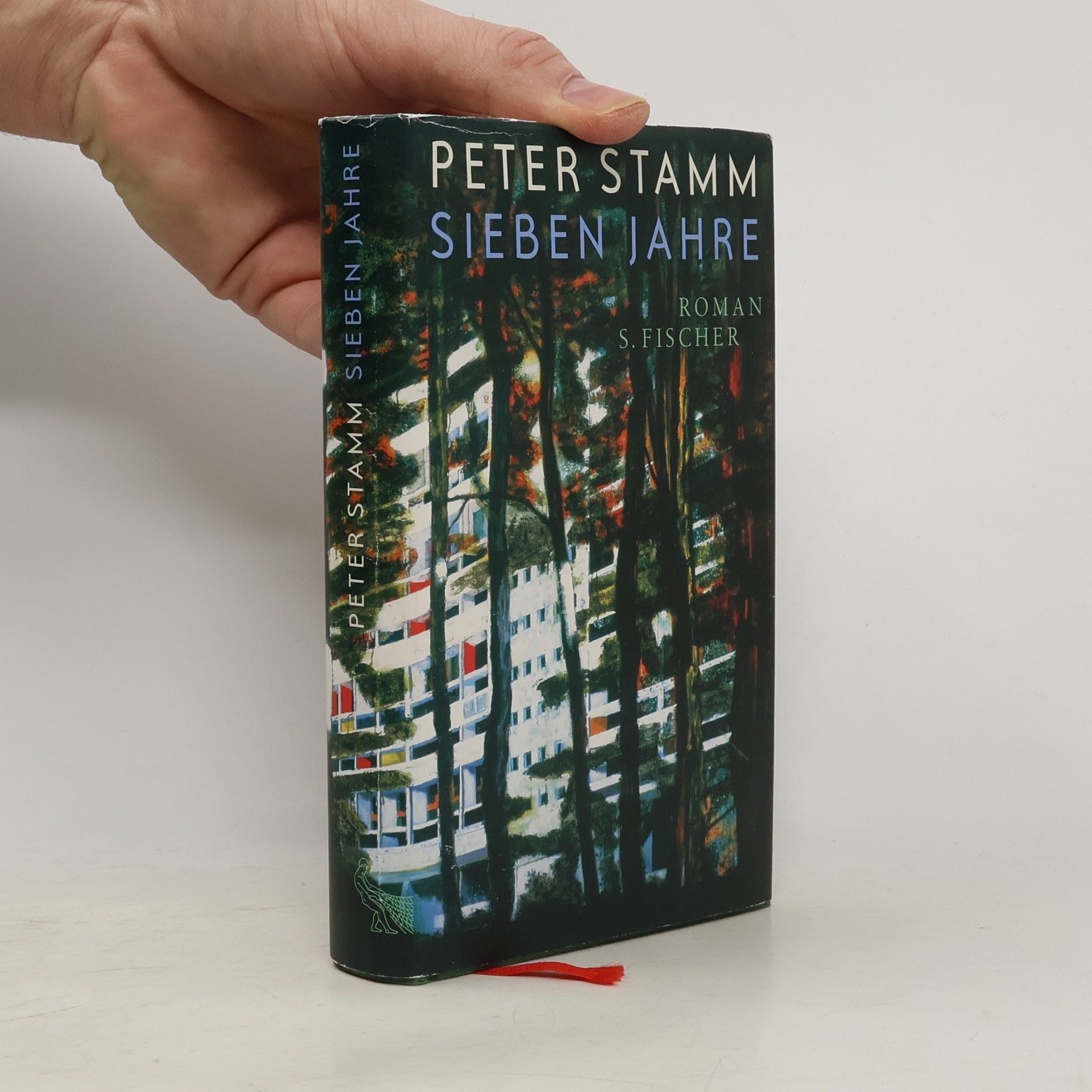 Peter Stamm Sieben Jahre