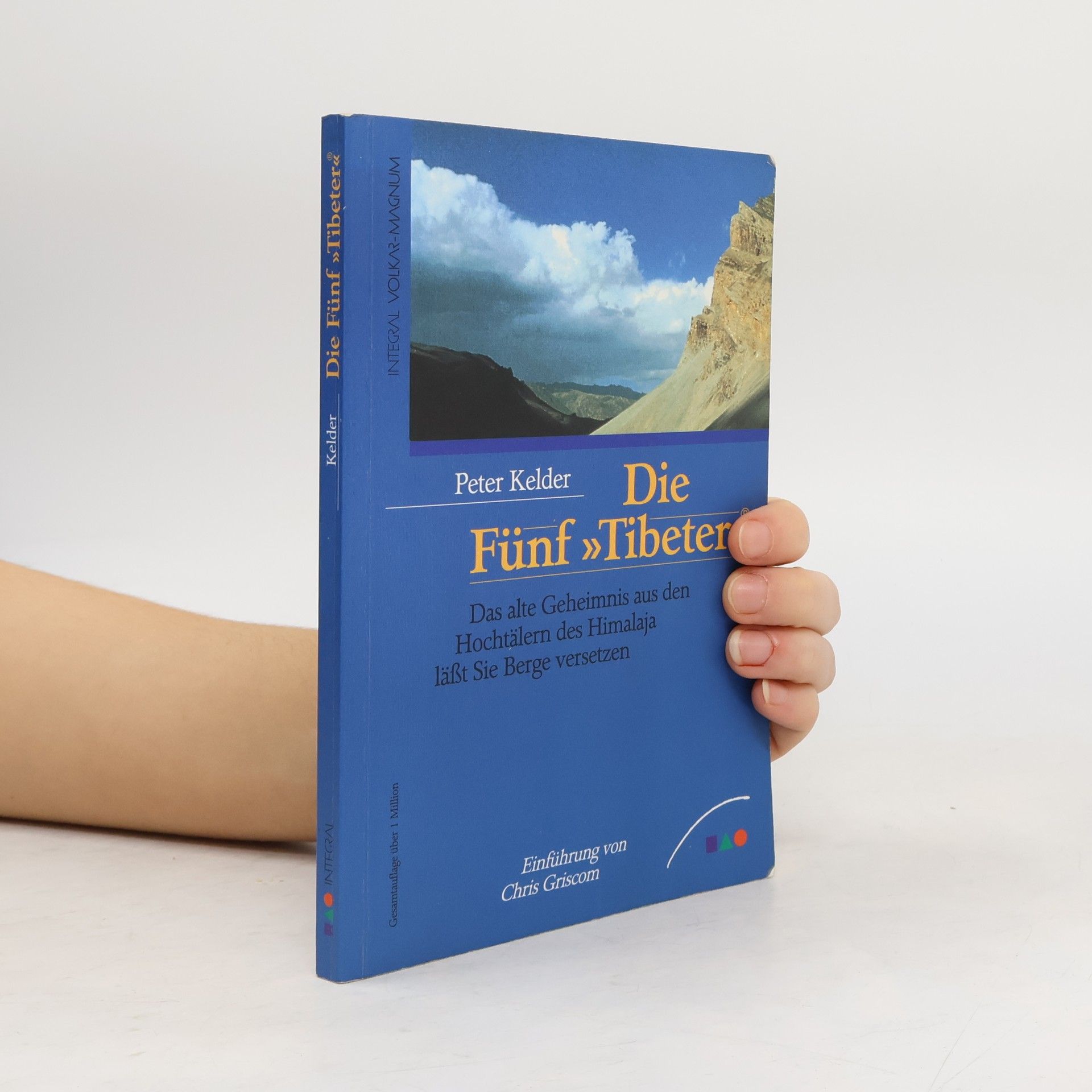 Peter Kelder Die Fünf Tibeter