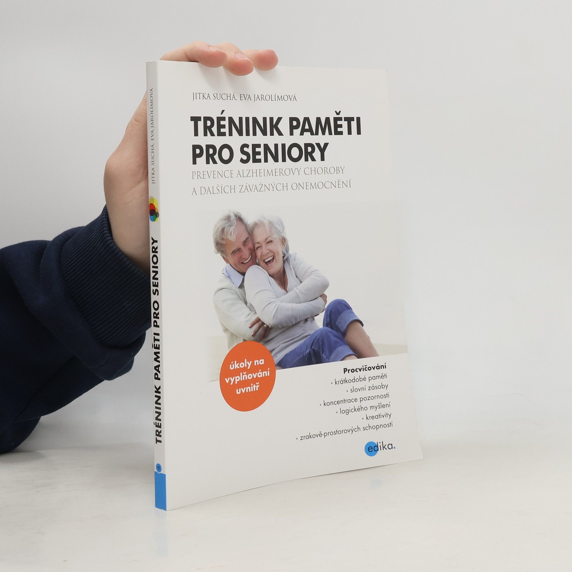 Trénink paměti pro seniory : prevence Alzheimerovy choroby a dalších závažných onemocnění