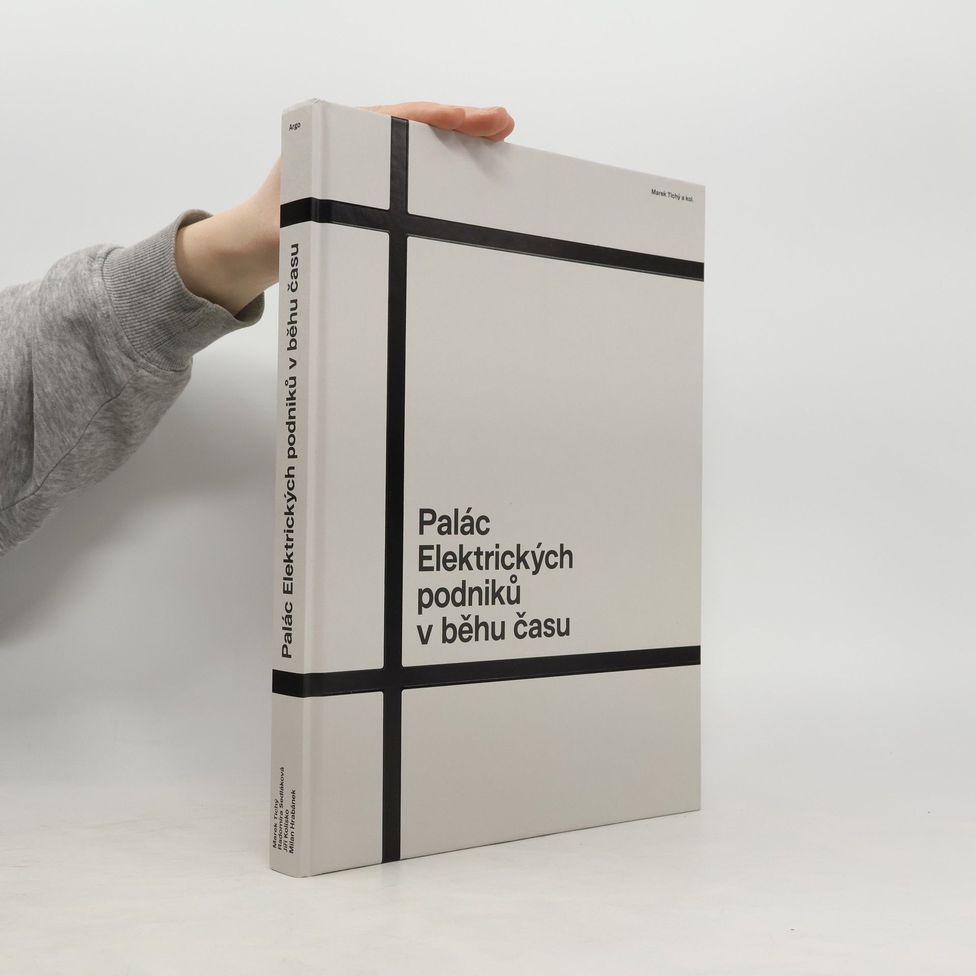 Marek Tichý Palác Elektrických podniků v běhu času = The Palace of Electric Enterprises over the course of time