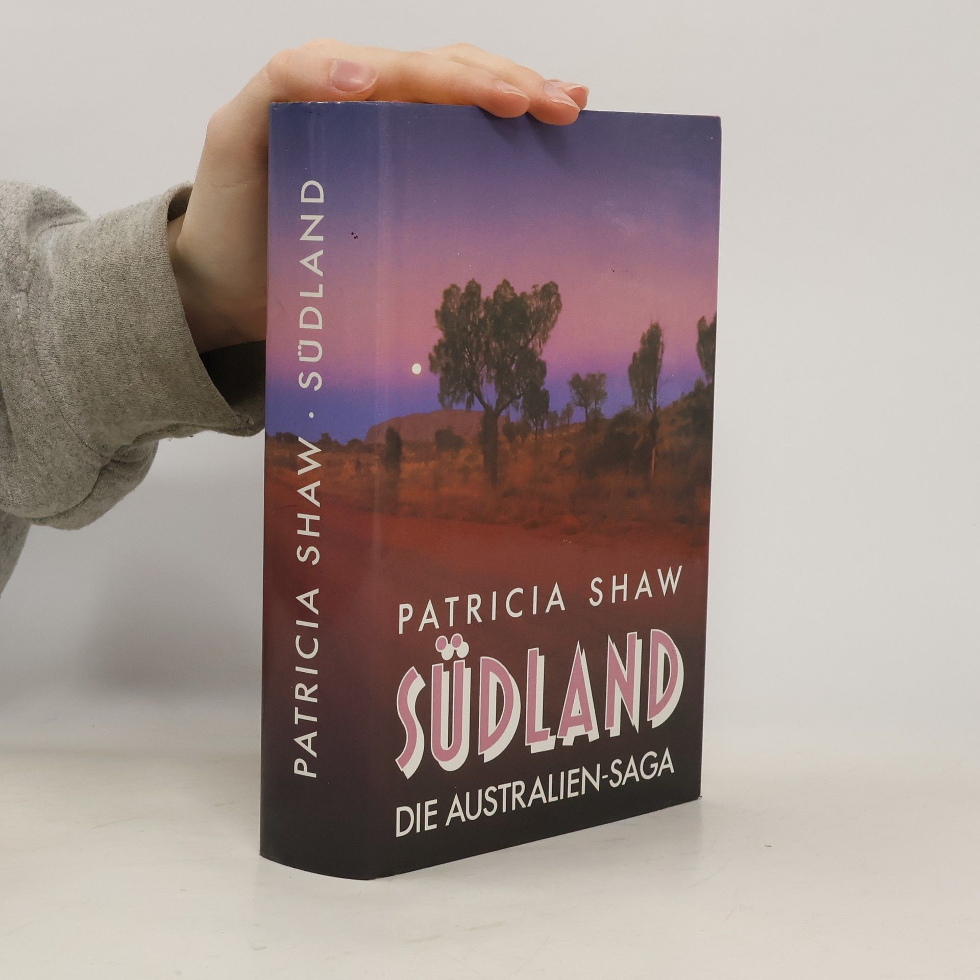 Patricia Shaw Südland. Die Australien-Saga