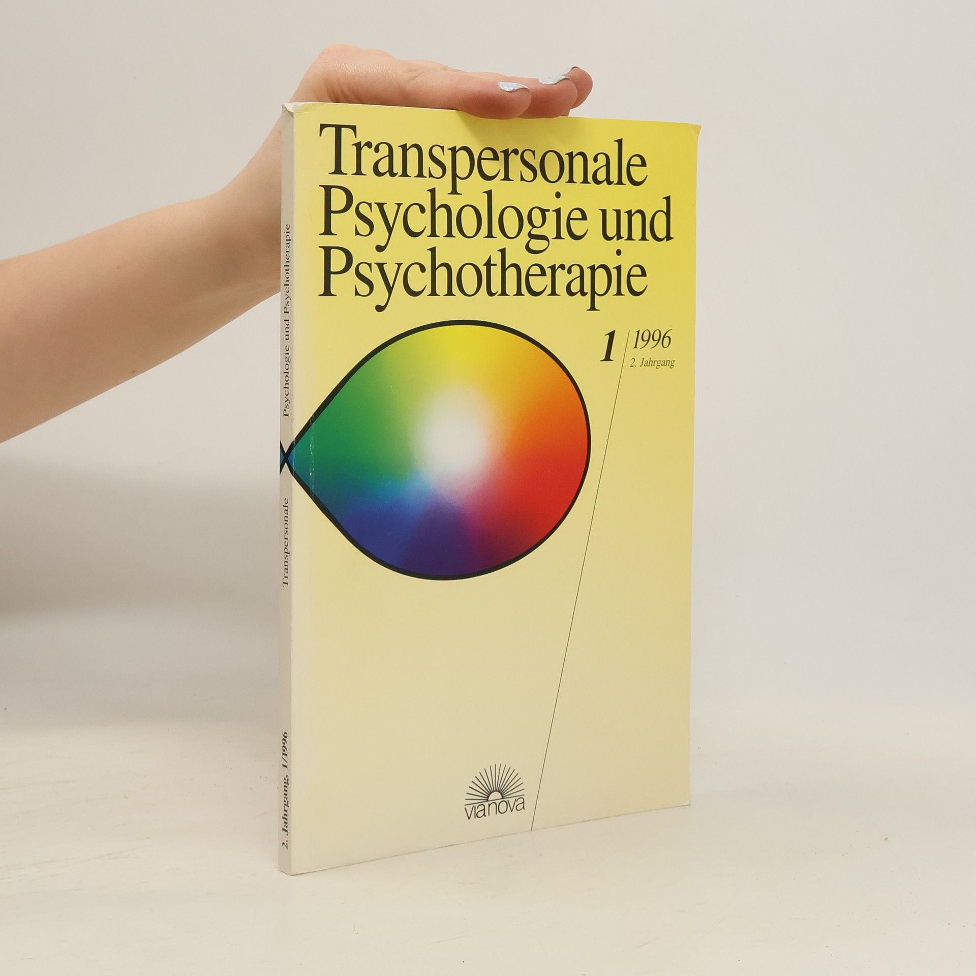 Autorenkollektiv Transpersonale Psychologie und Psychotherapie 1/1996