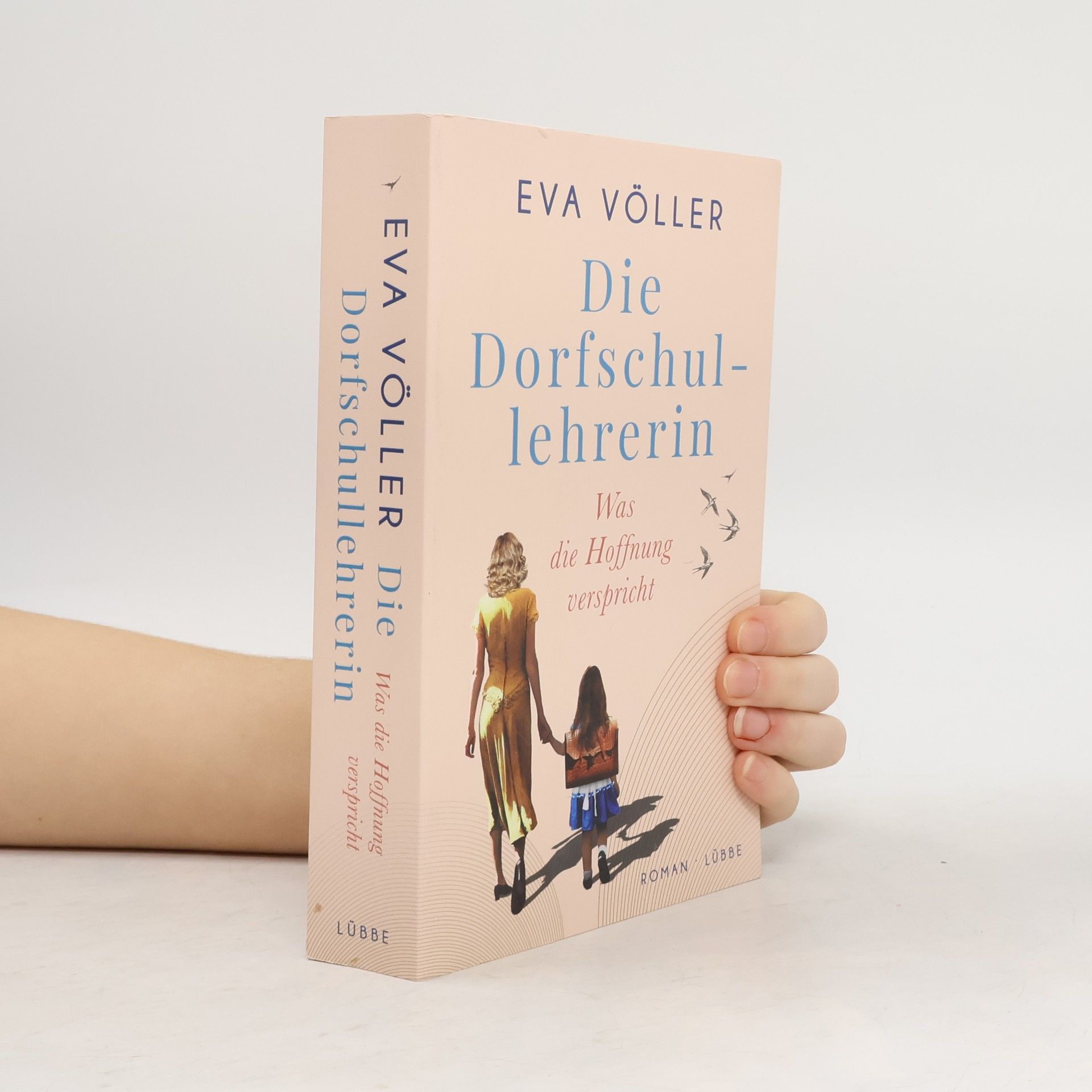Eva Völler Die Dorfschullehrerin