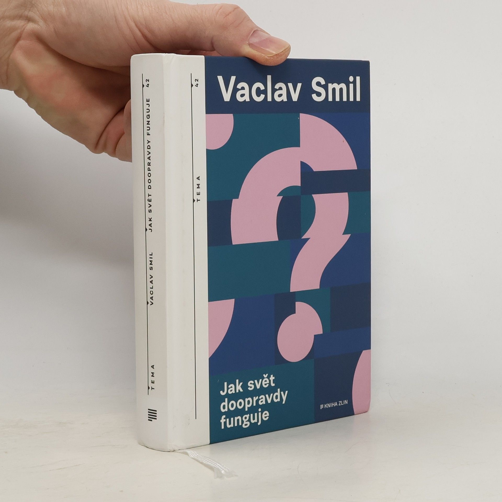 Václav Smil Jak svět doopravdy funguje