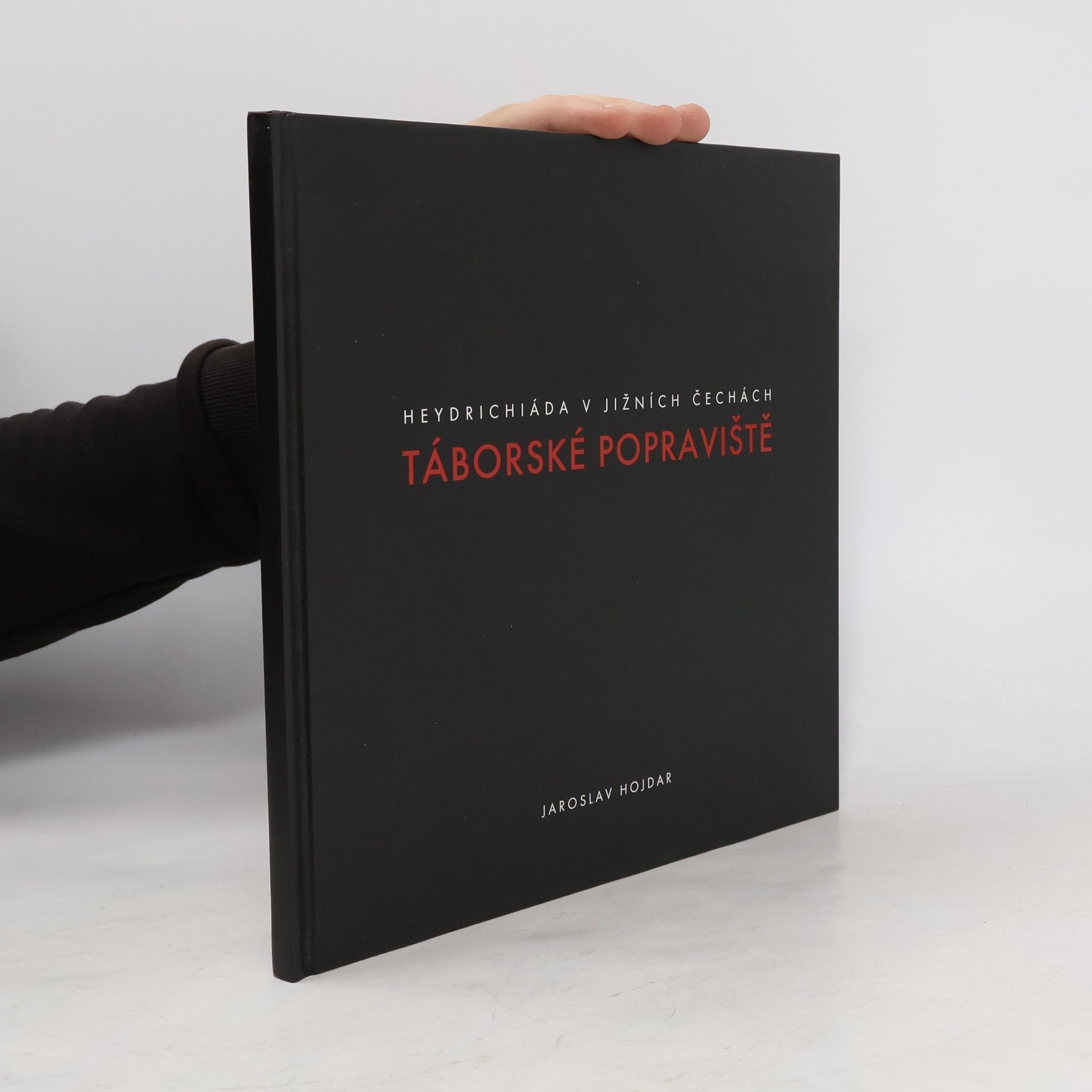 Jaroslav Hojdar Táborské popraviště