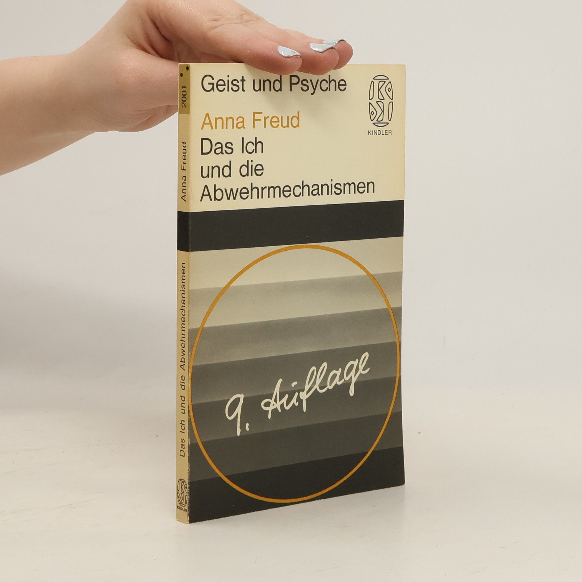 Anna Freud Das Ich und die Abwehrmechanismen